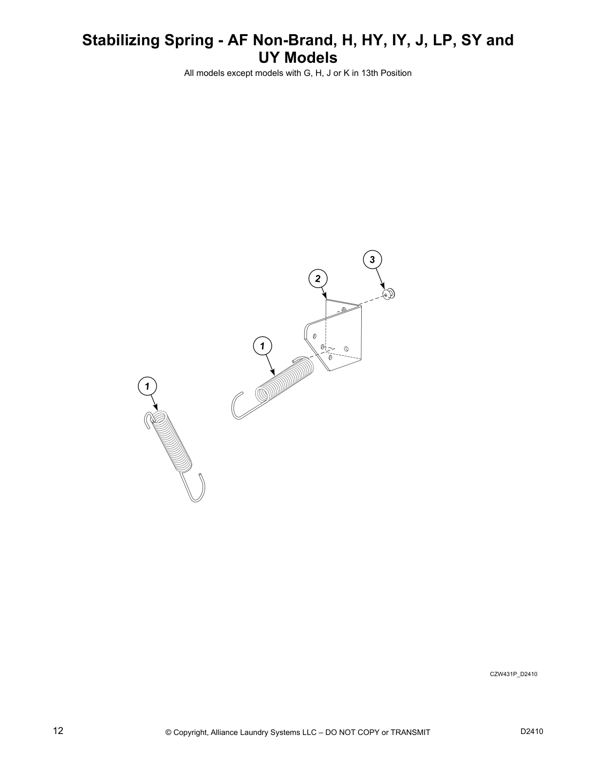 Stabilizing Spring - AF Non-Brand, H, HY, IY, J, LP, SY and
UY Models