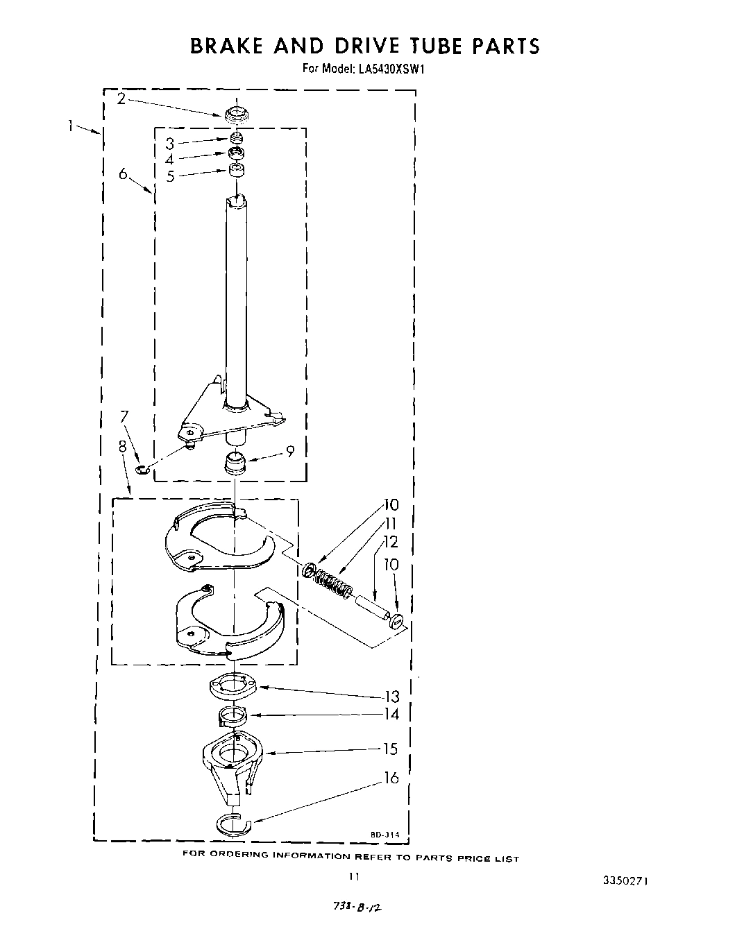 09 - BRAKE AND DRIVE TUBE