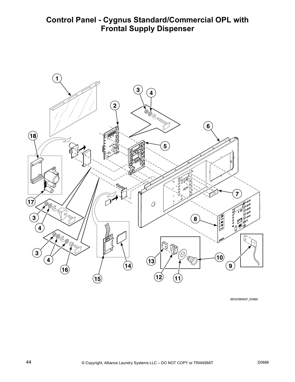 Control Panel - Cygnus Standard/Commercial OPL with 
Frontal Supply Dispenser