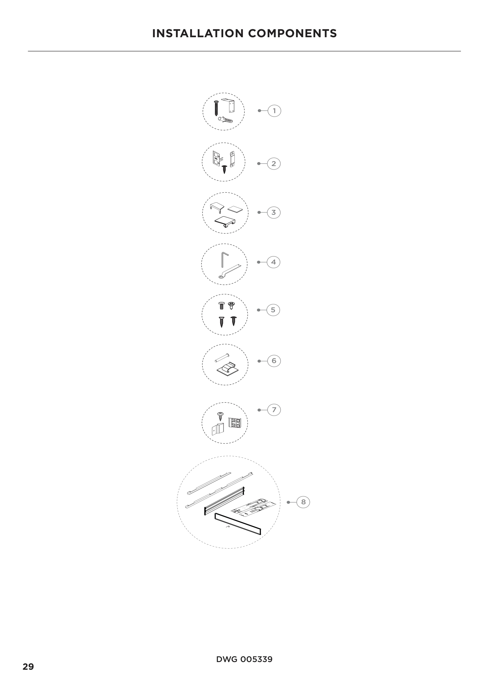 INSTALLATION COMPONENTS