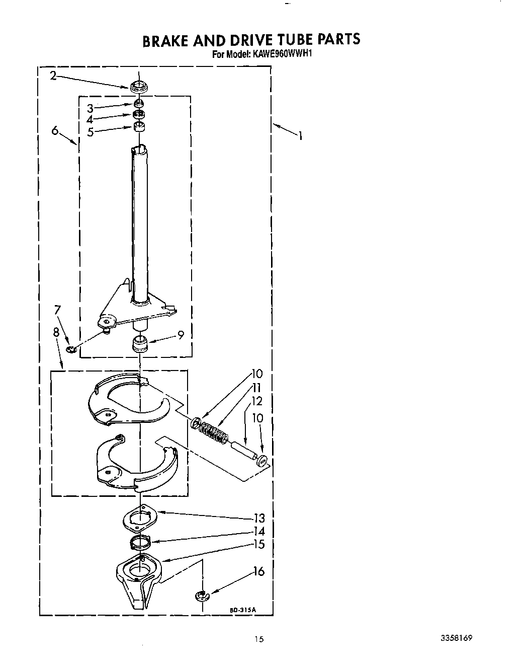 10 - BRAKE AND DRIVE TUBE