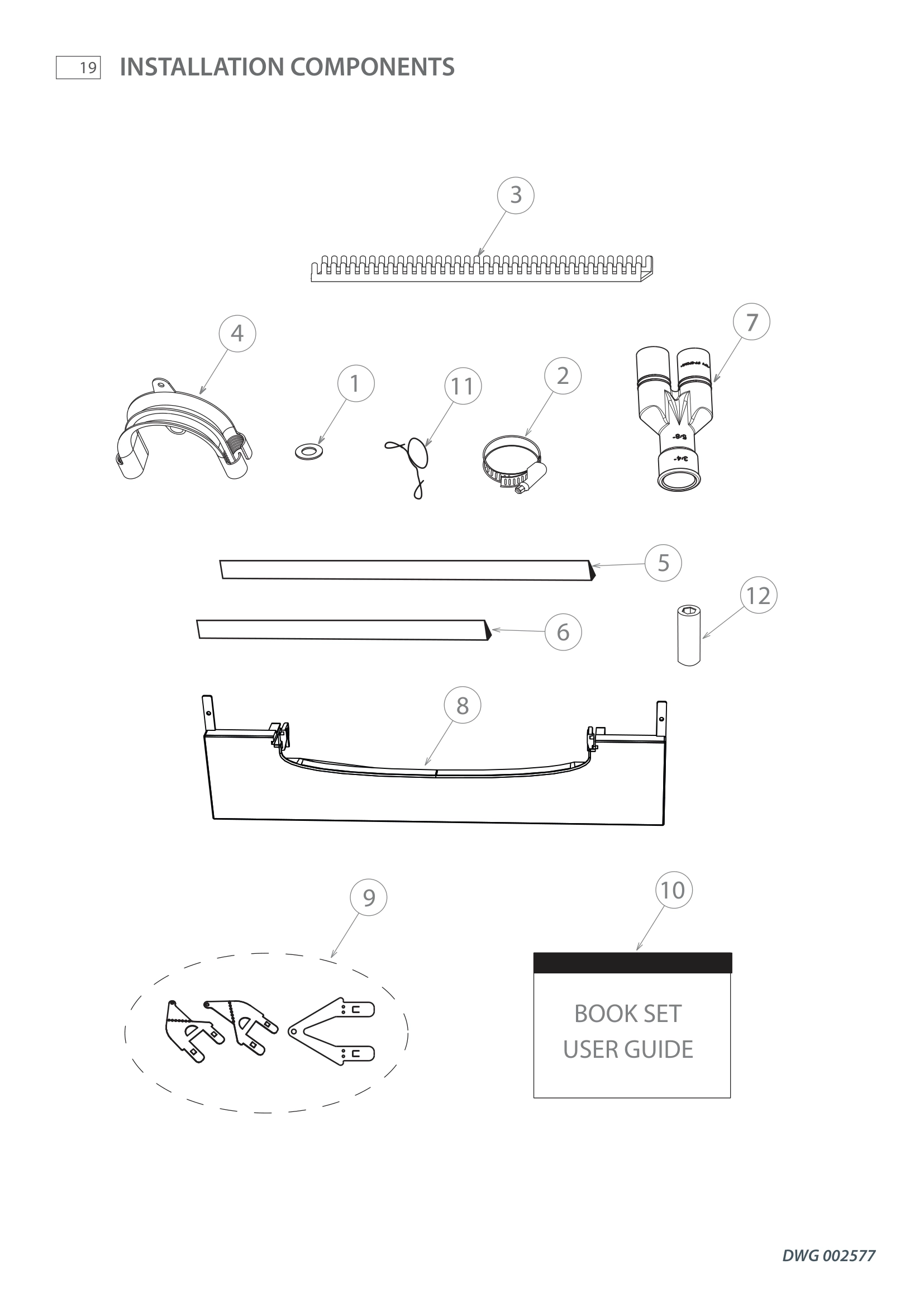 INSTALLATION COMPONENTS