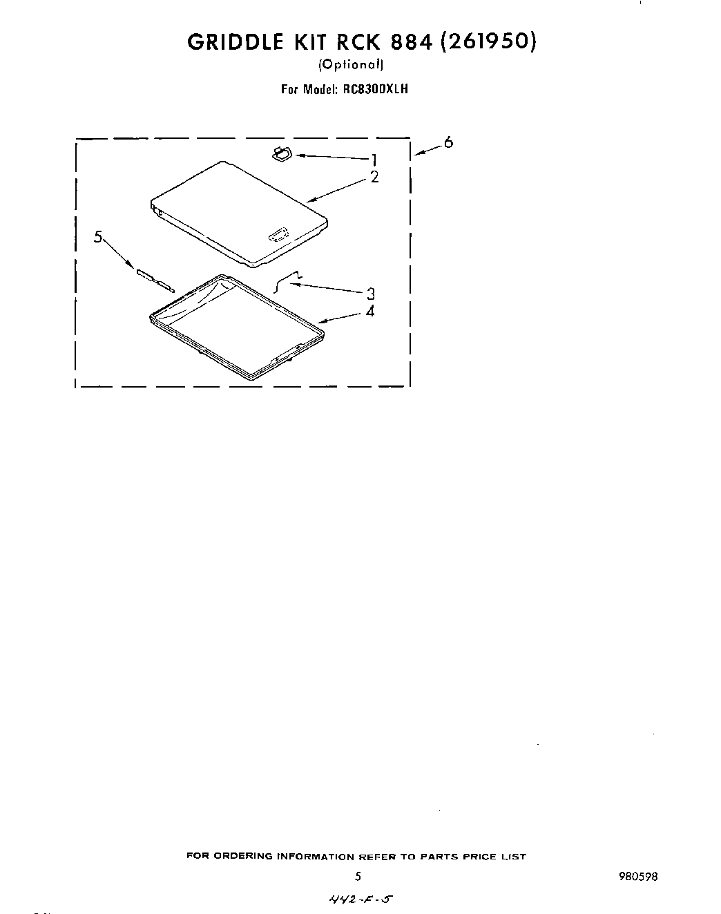 05 - GRIDDLE KIT RCK884