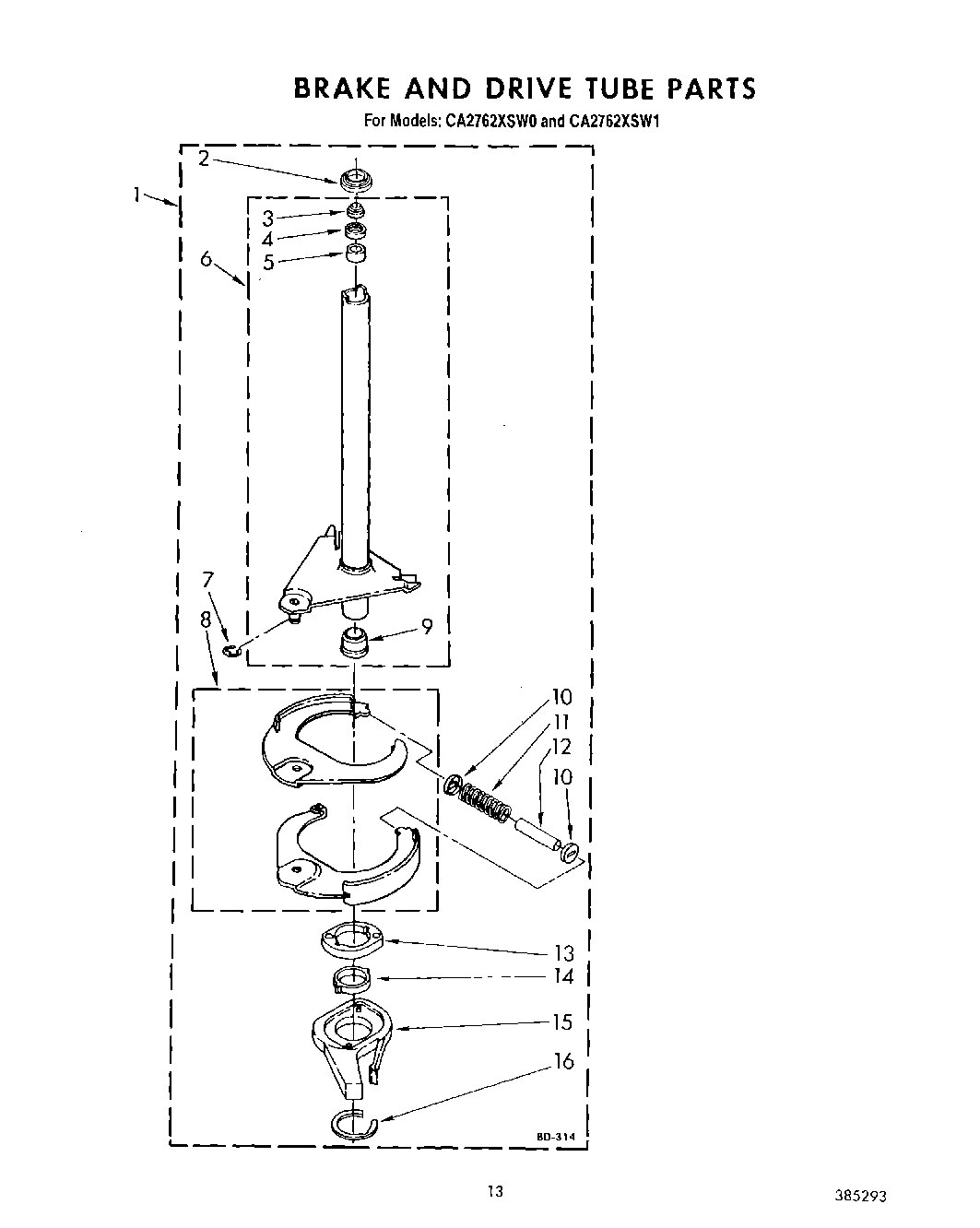 11 - BRAKE AND DRIVE TUBE