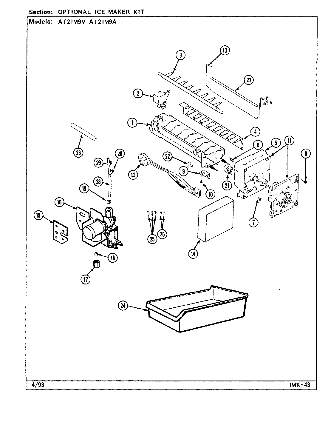 04 - OPTIONAL ICE MAKER KIT