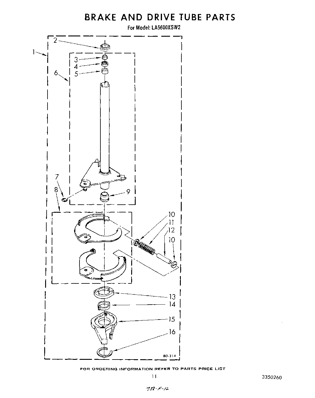 09 - BRAKE AND DRIVE TUBE