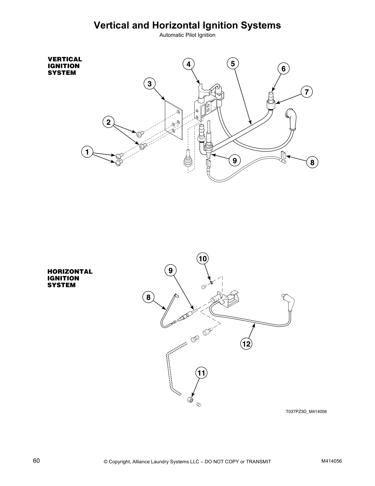 Vertical and Horizontal Ignition Systems