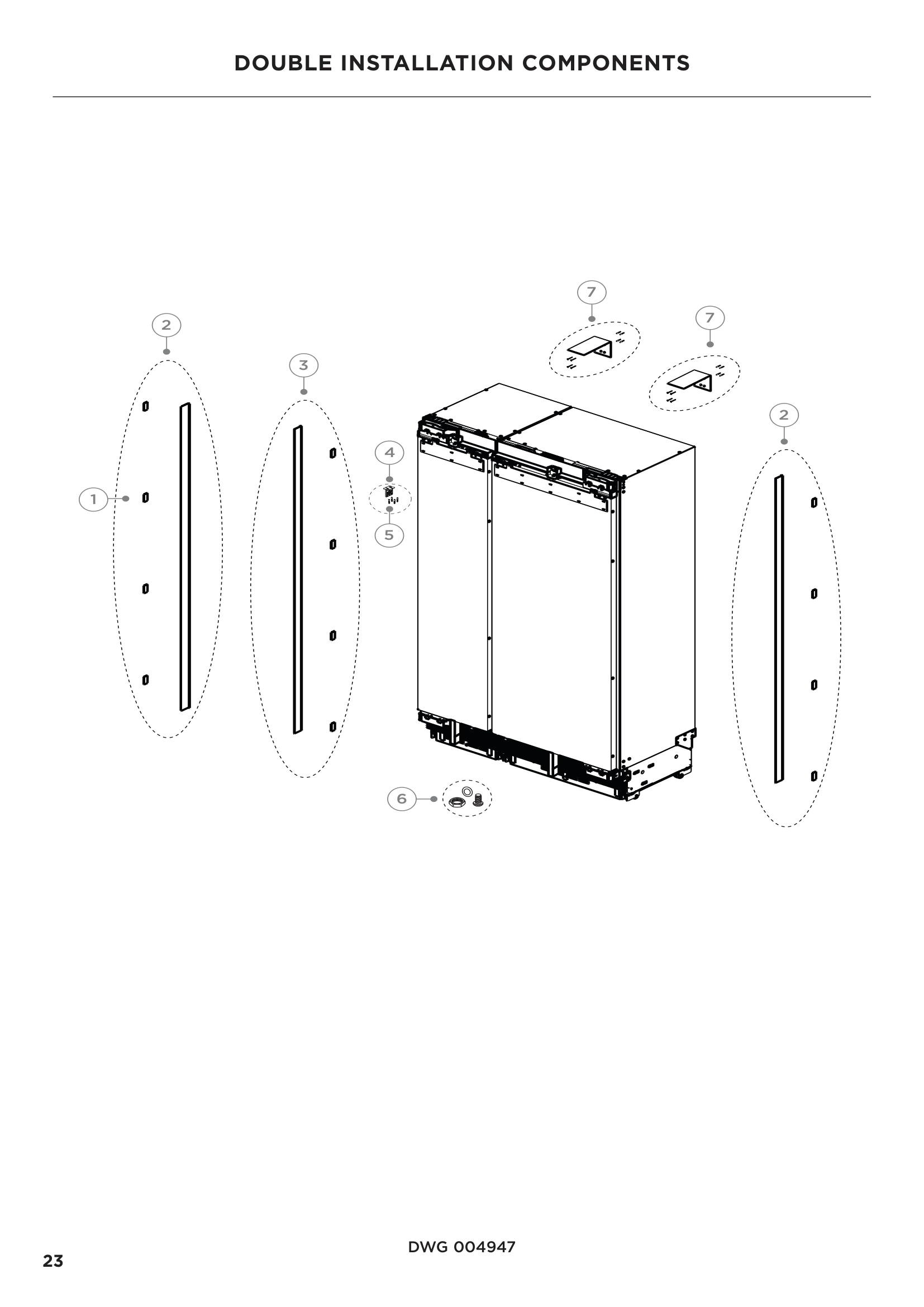 DOUBLE INSTALLATION COMPONENTS