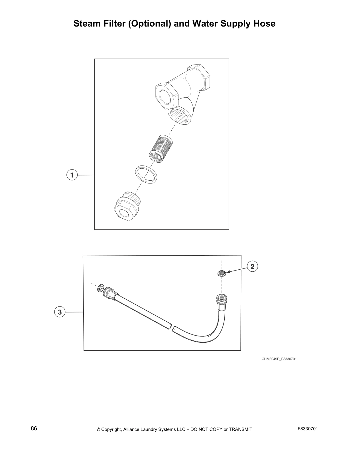 Steam Filter (Optional) and Water Supply Hose