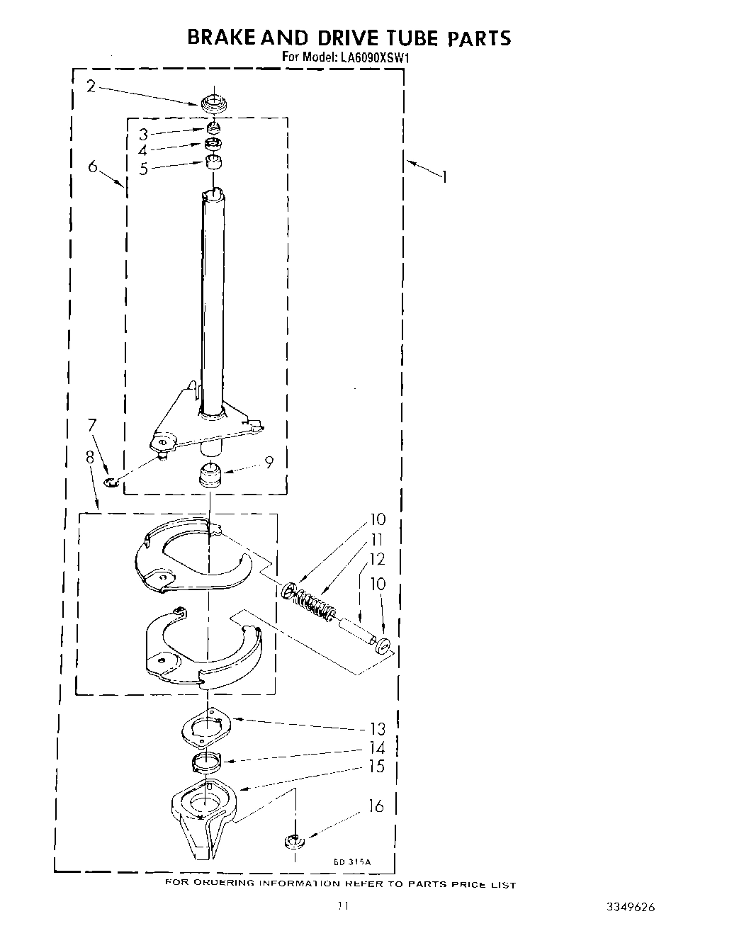 10 - BRAKE AND DRIVE TUBE