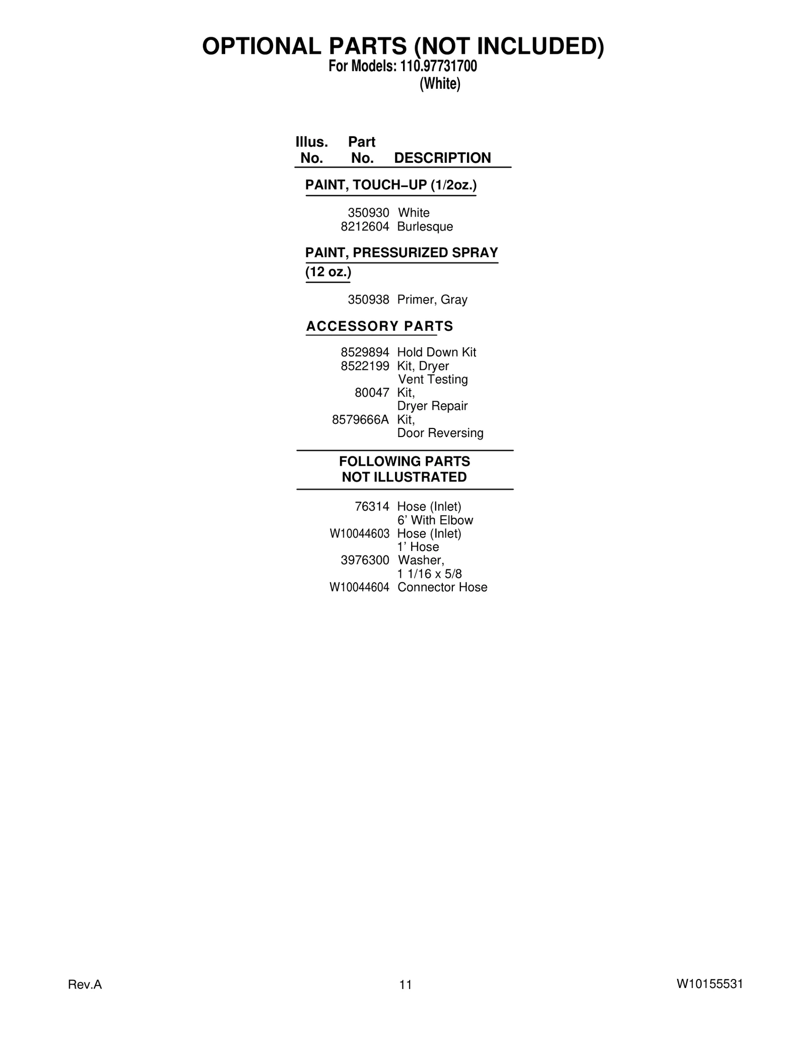 OPTIONAL PARTS (NOT INCLUDED)