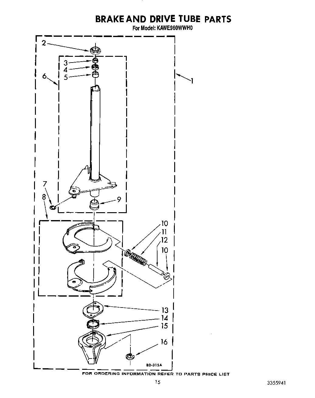 10 - BRAKE AND DRIVE TUBE