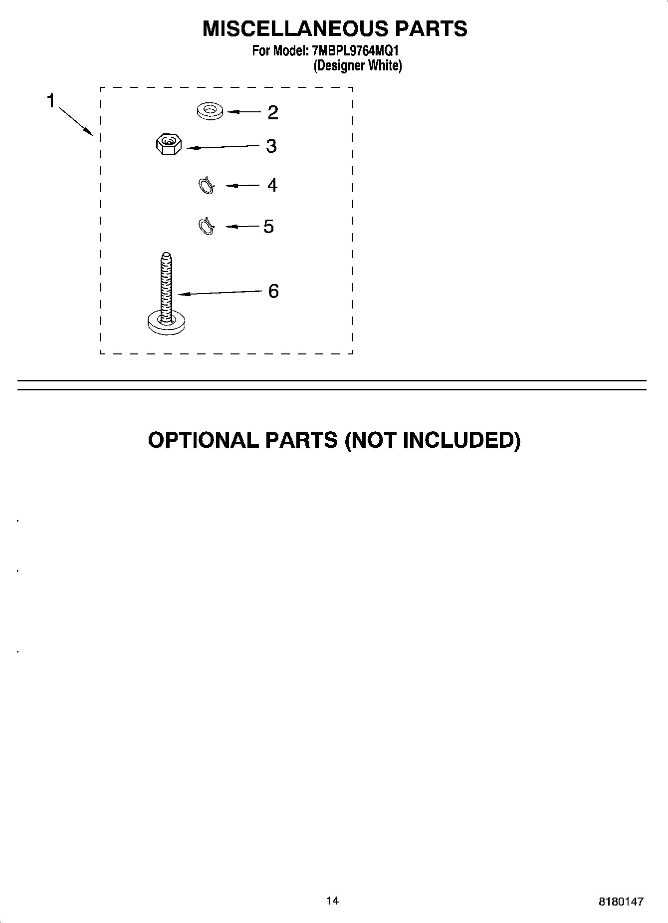 10 - MISCELLANEOUS PARTS - OPTIONAL PARTS (NOT INCLUDED)