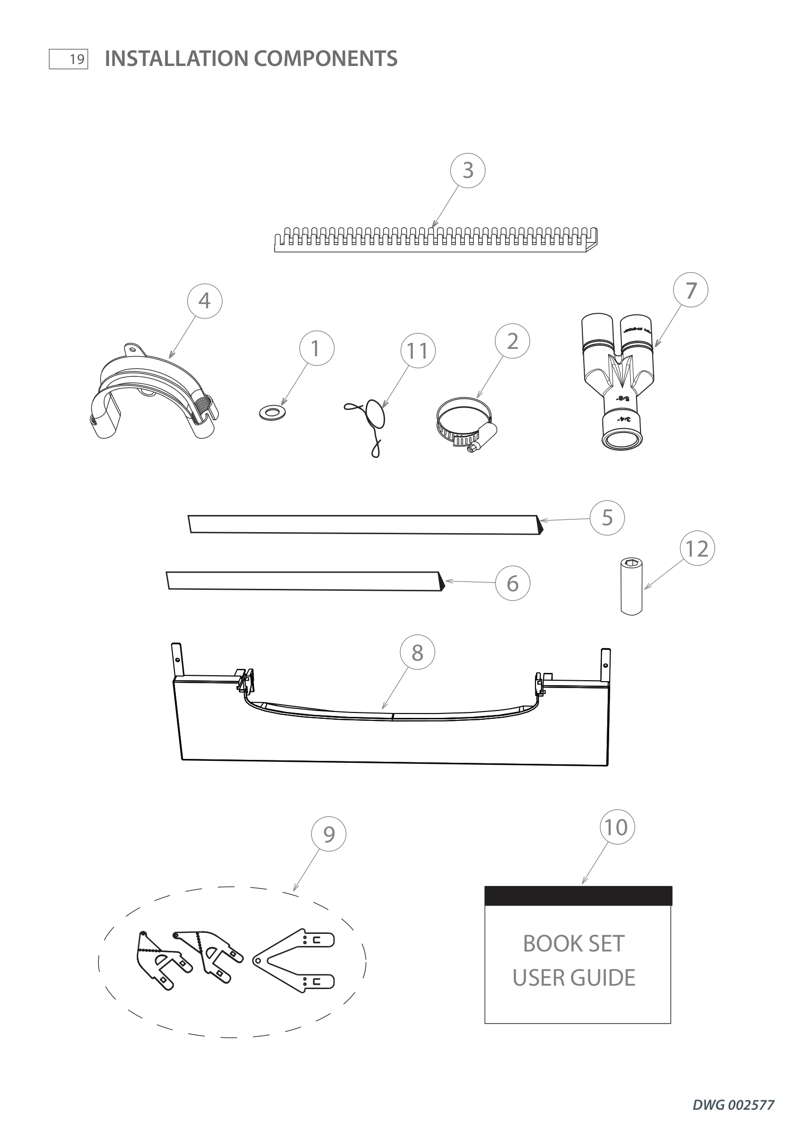 INSTALLATION COMPONENTS
