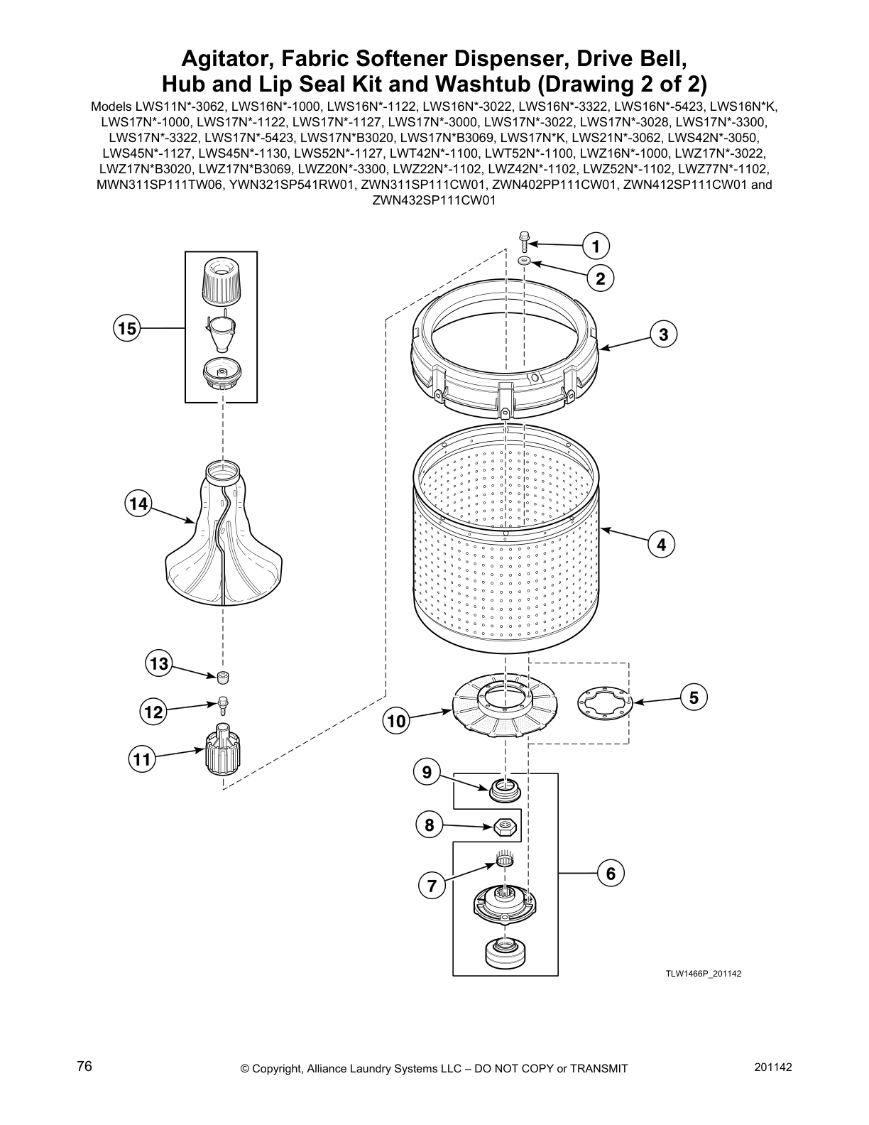 Agitator, Fabric Softener Dispenser, Drive Bell,
Hub and Lip Seal Kit and Washtub (Drawing 2 of 2)