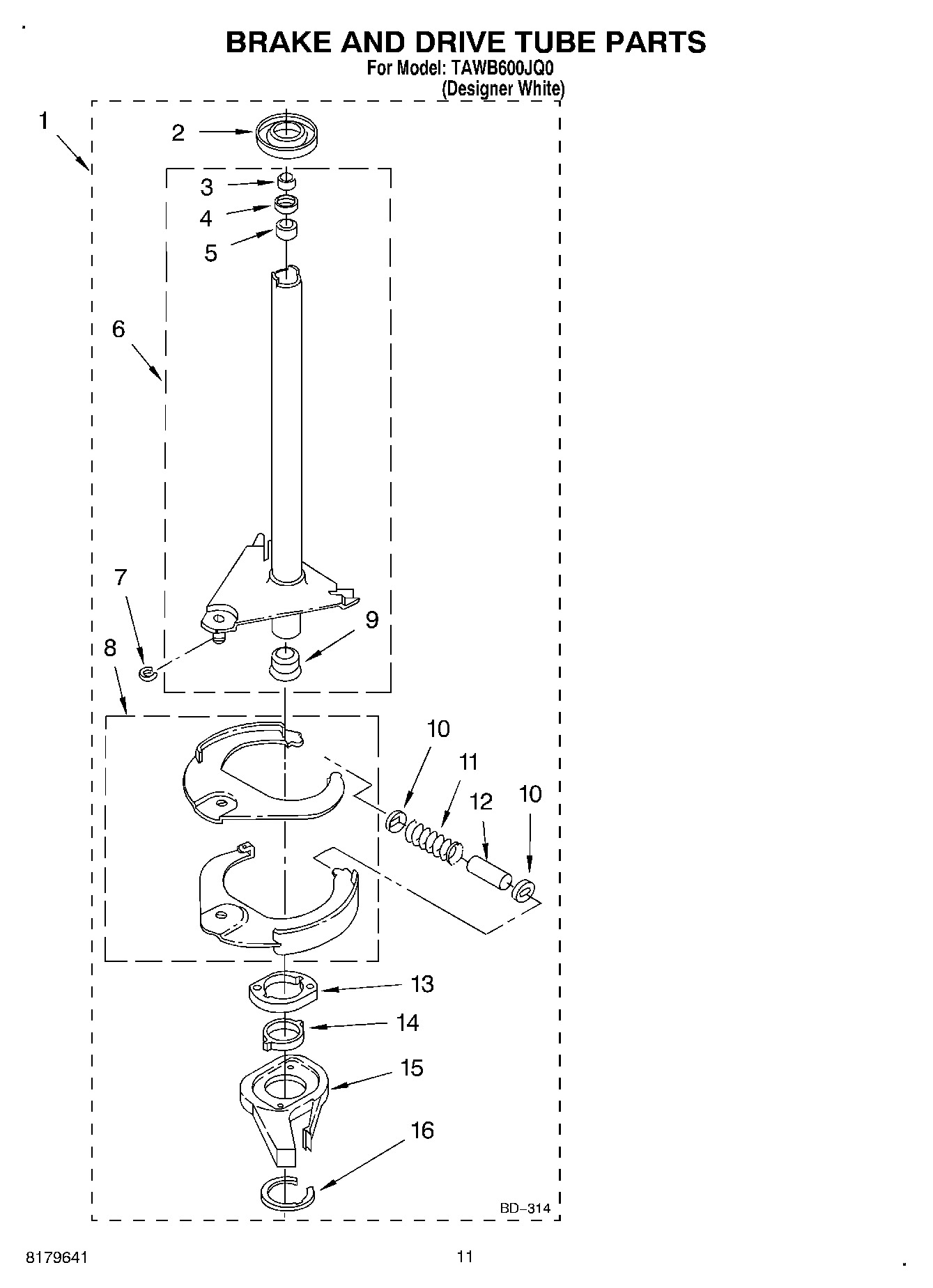 07 - BRAKE AND DRIVE TUBE