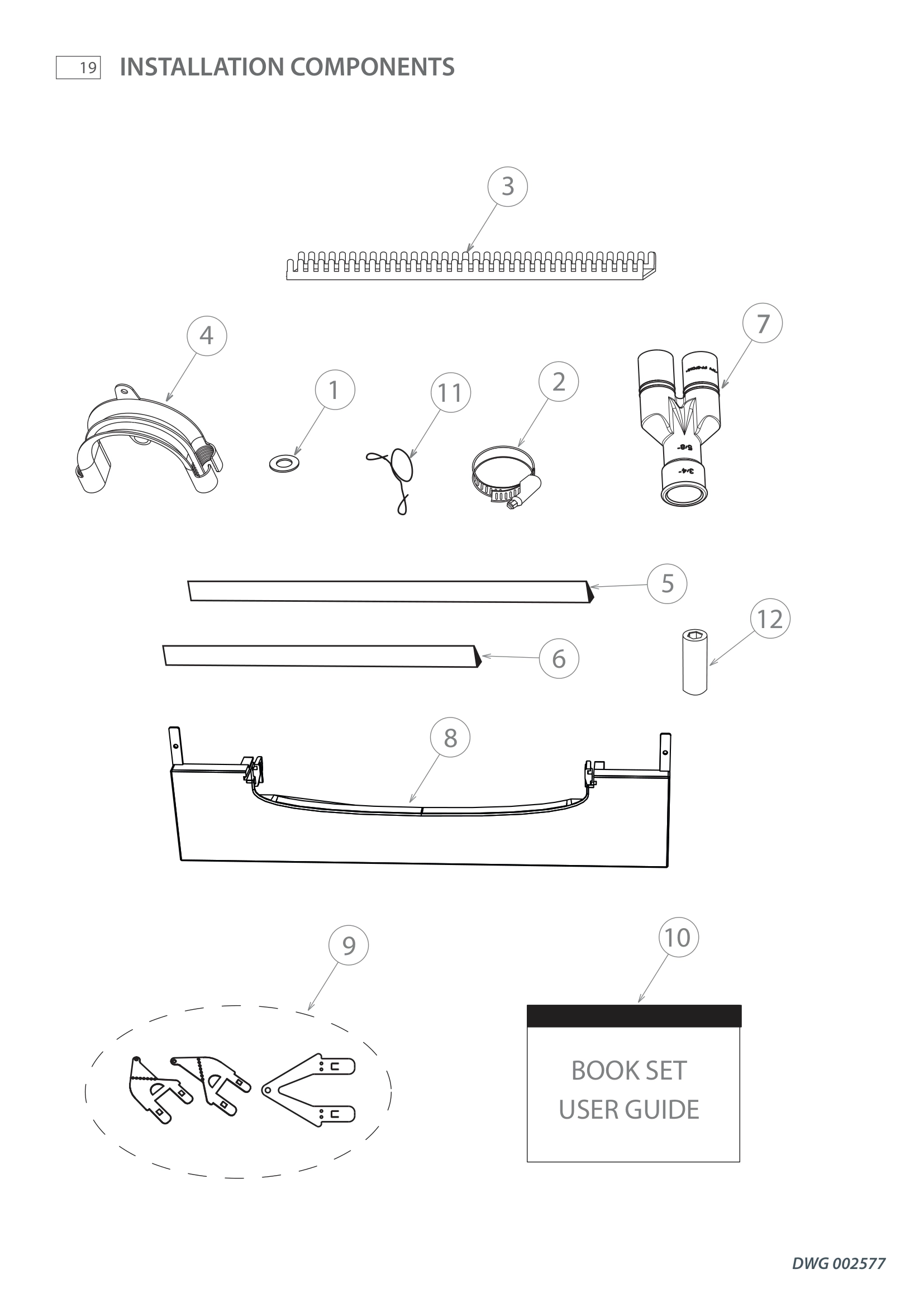 INSTALLATION COMPONENTS