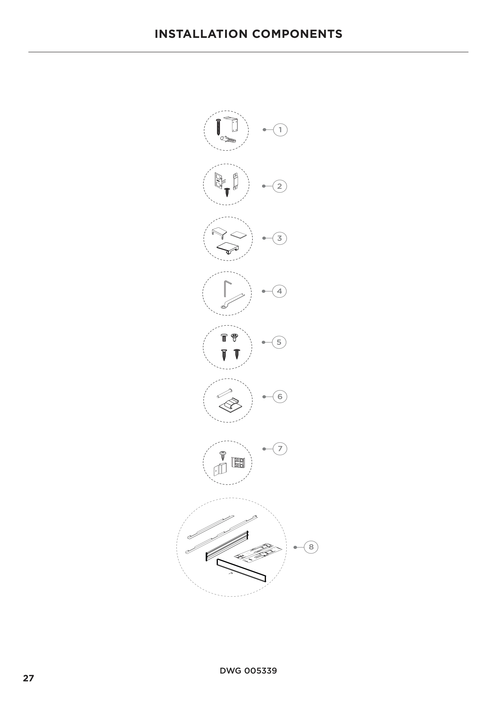INSTALLATION COMPONENTS