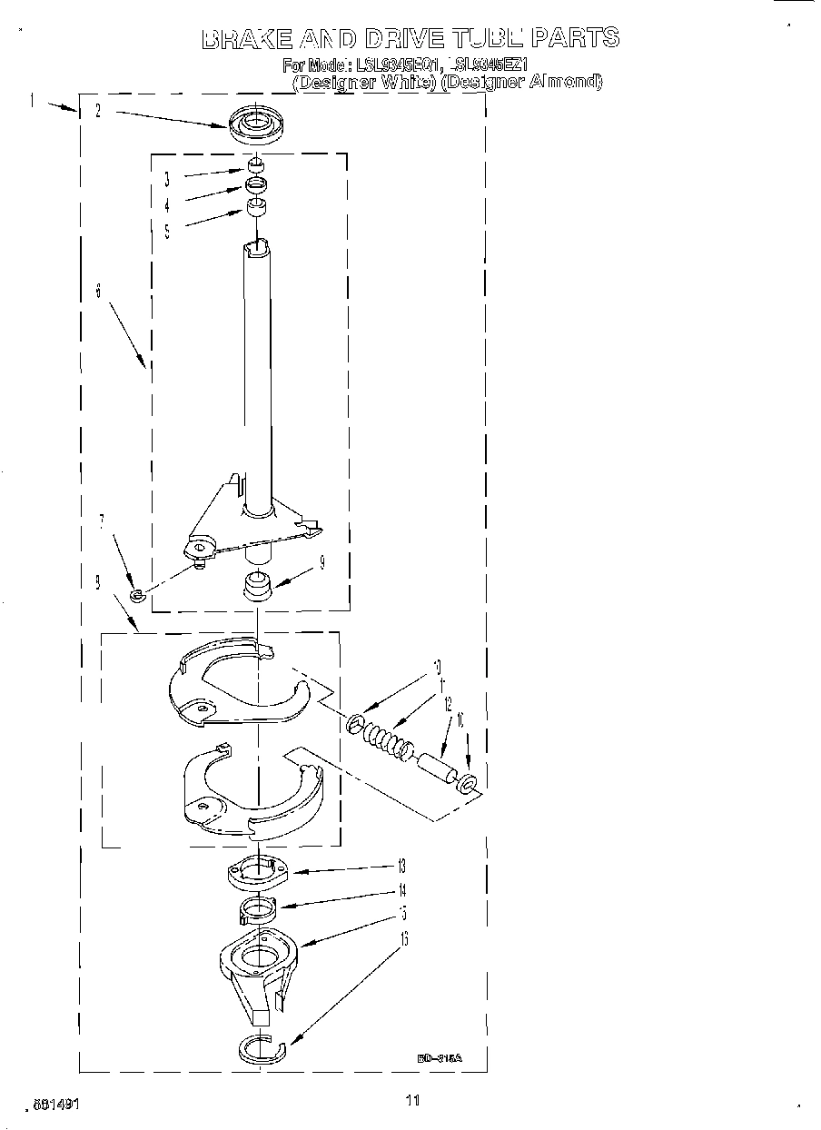 07 - BRAKE AND DRIVE TUBE