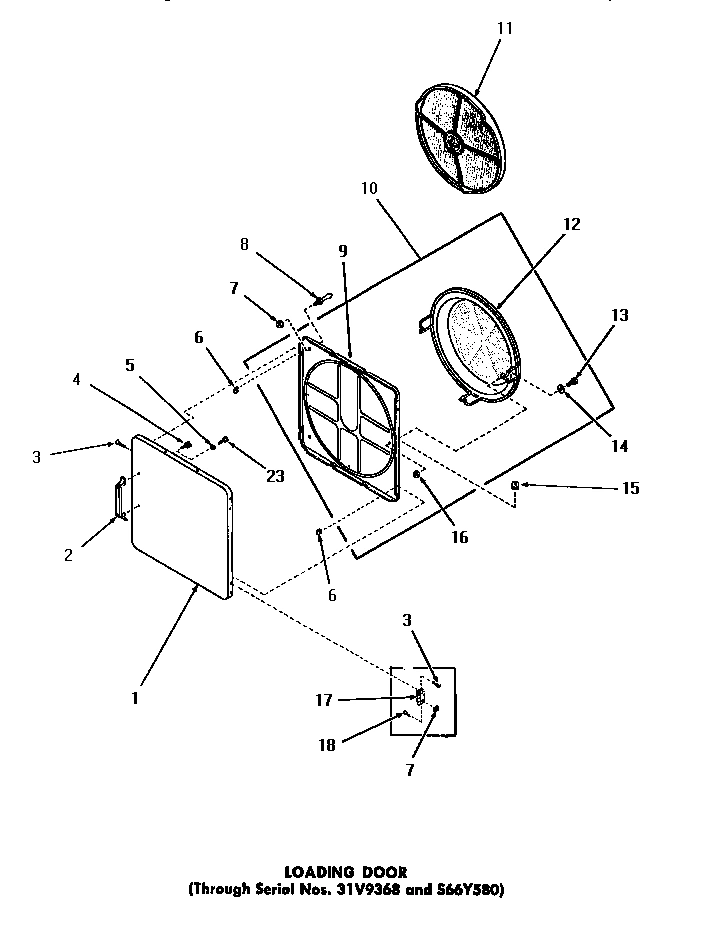 20 - LOADING DOOR (THRU SN 31V9368 & S66Y580)