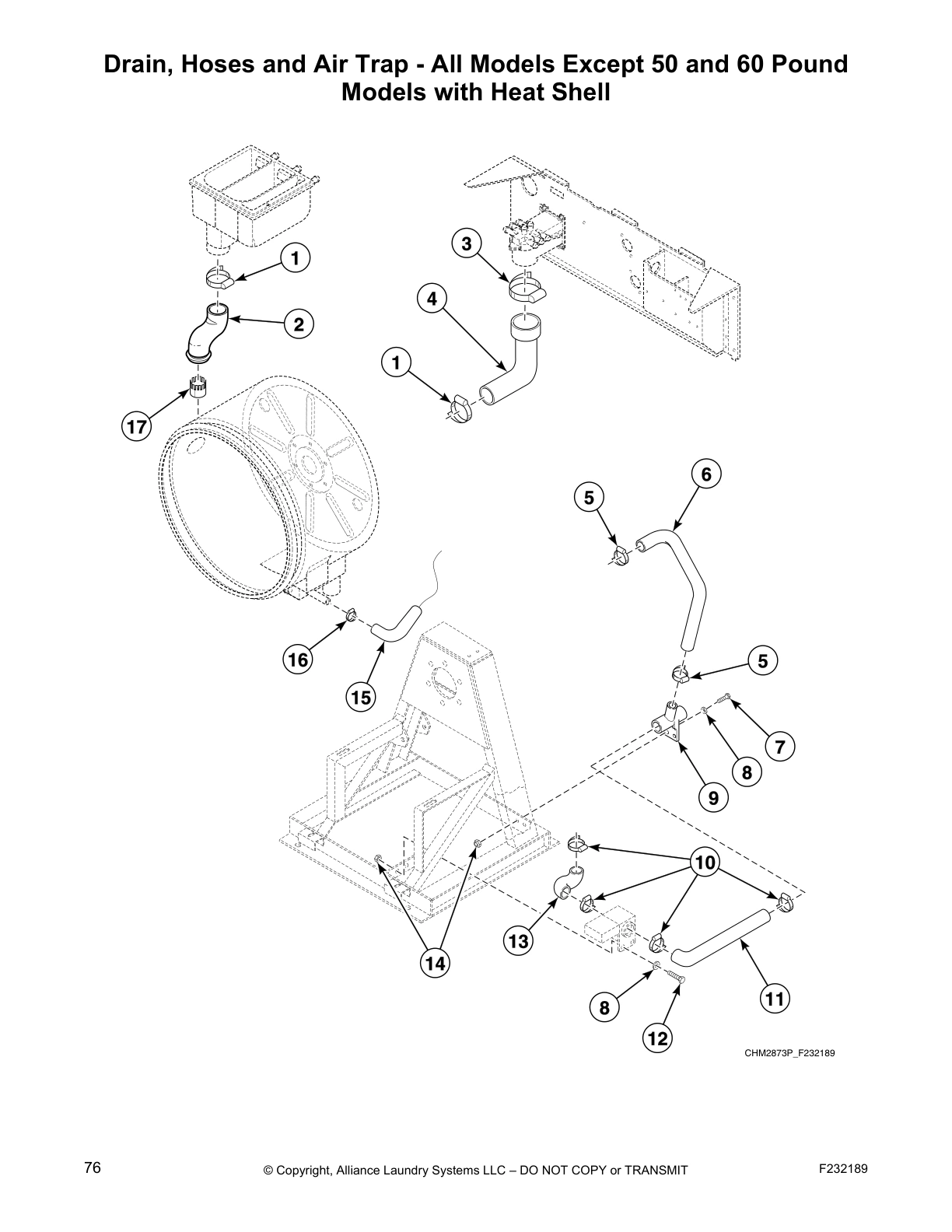 Drain, Hoses and Air Trap - All Models Except 50 and 60 Pound
Models with Heat Shell