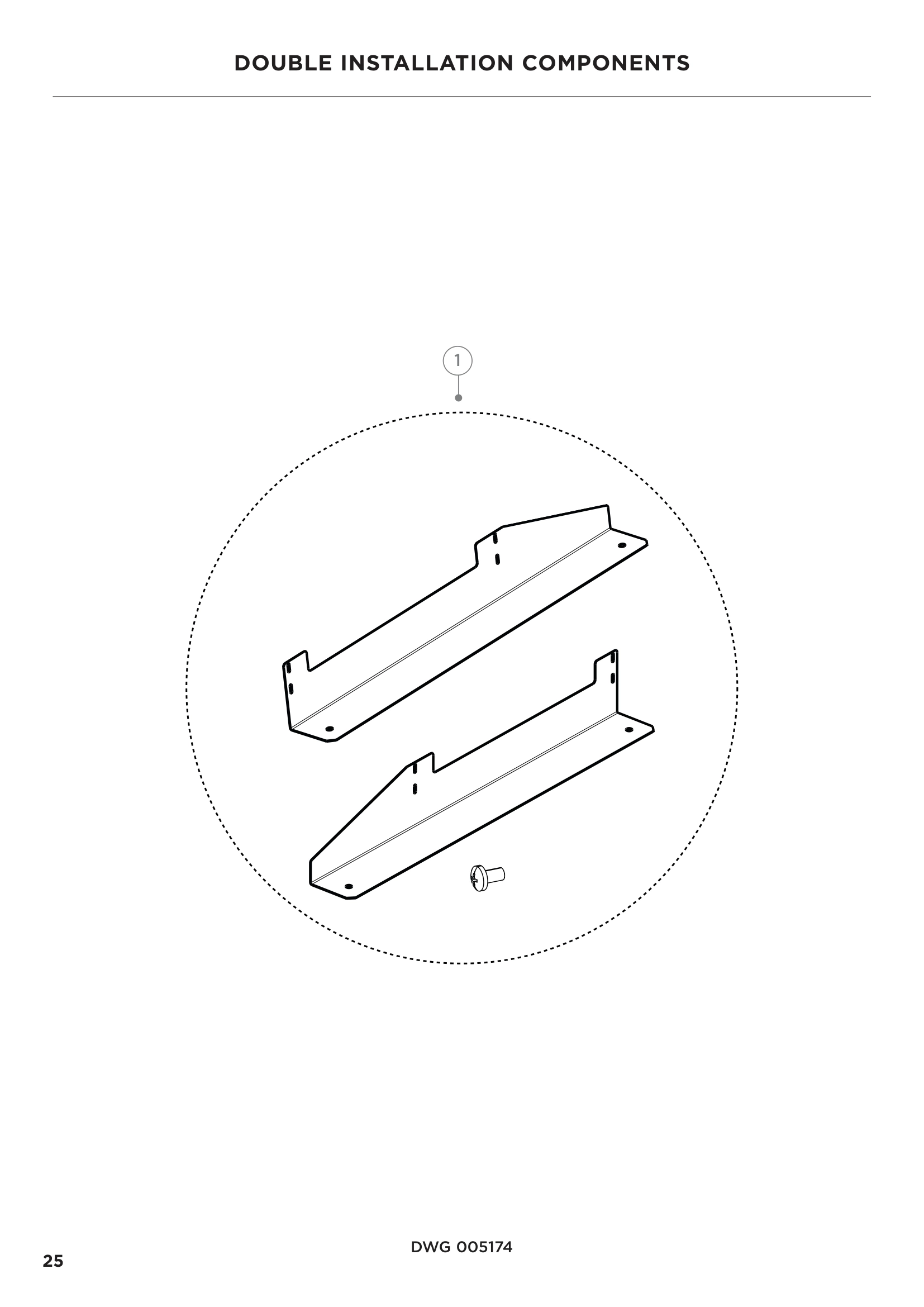 DOUBLE INSTALLATION COMPONENTS