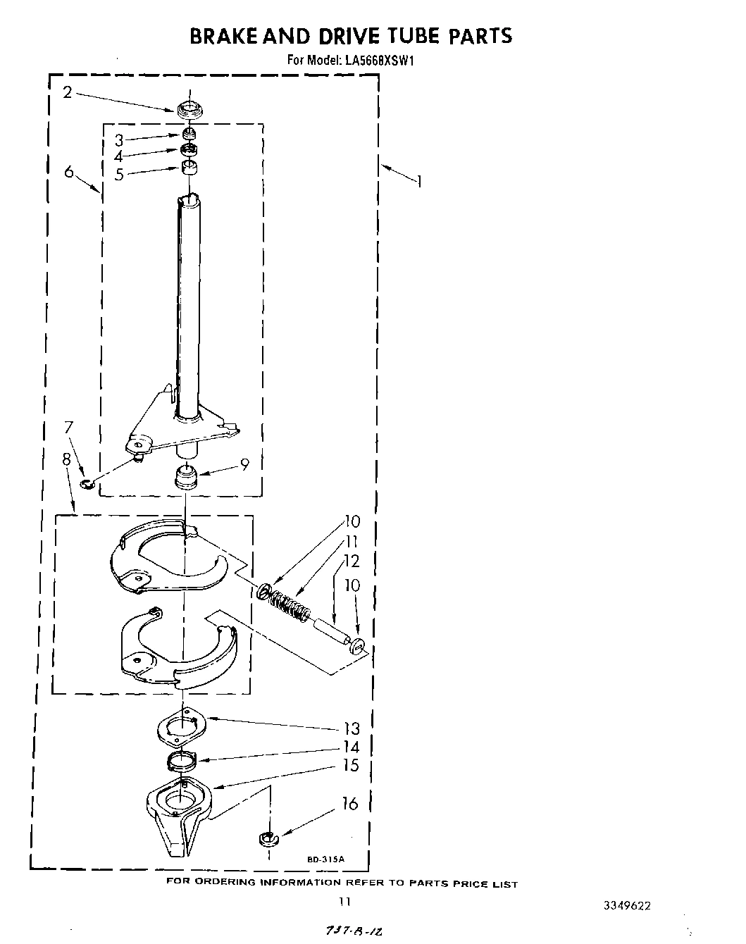 09 - BRAKE AND DRIVE TUBE
