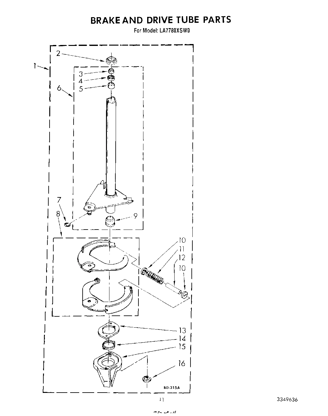 09 - BRAKE AND DRIVE TUBE
