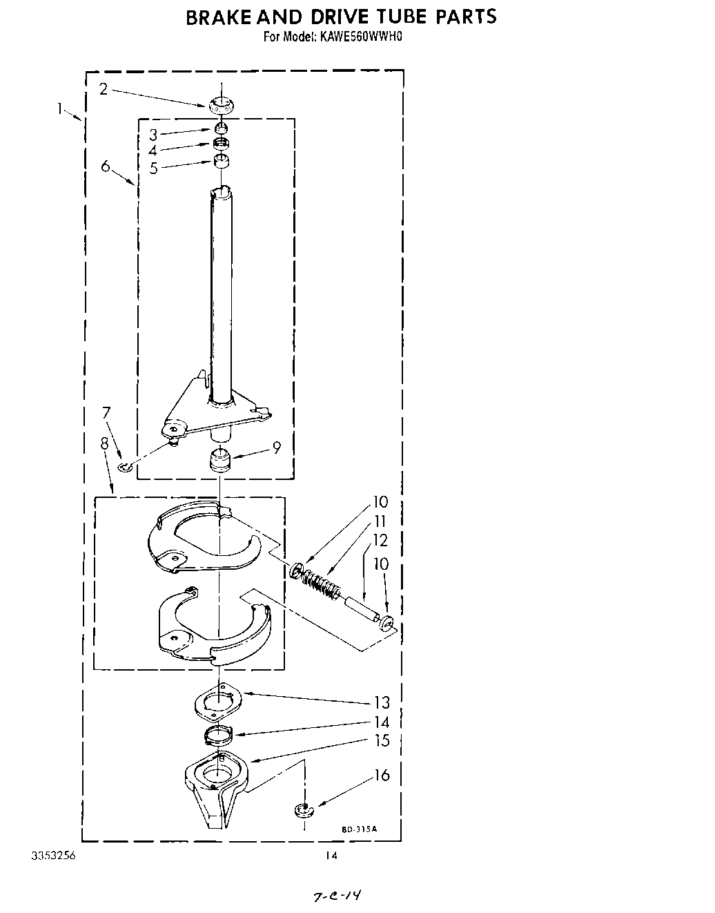 11 - BRAKE AND DRIVE TUBE