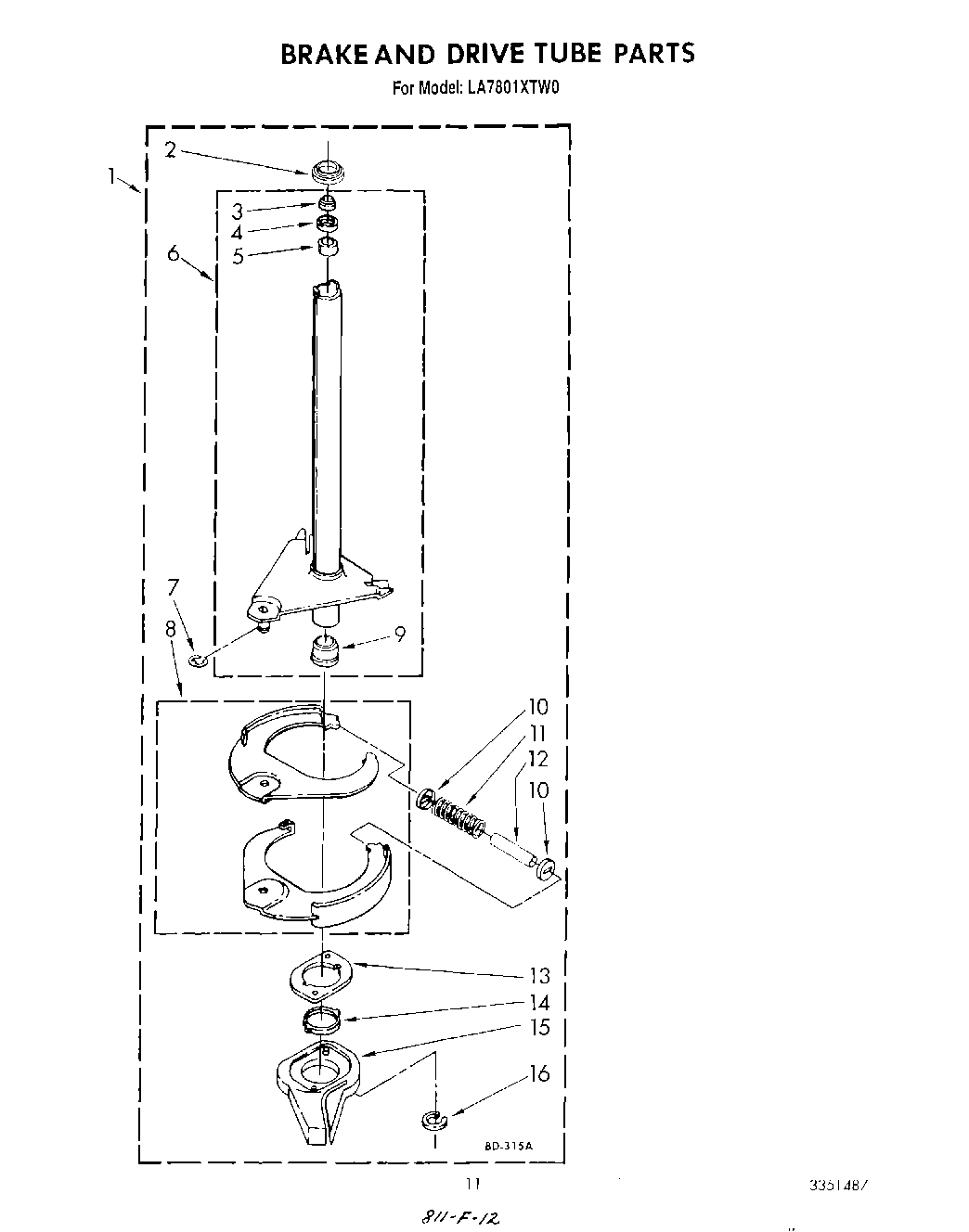 09 - BRAKE AND DRIVE TUBE
