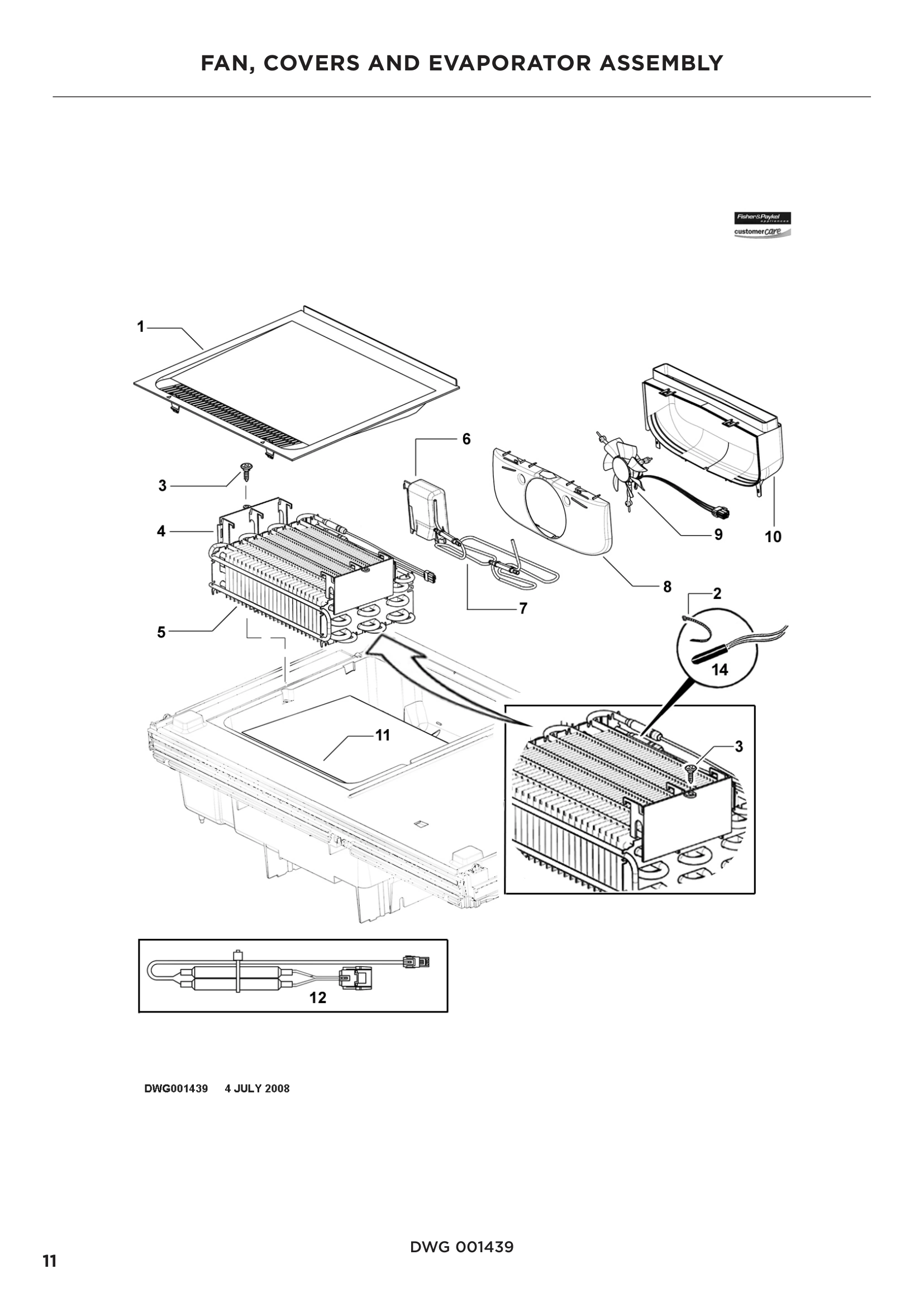 FAN, COVERS AND EVAPORATOR ASSEMBLY
