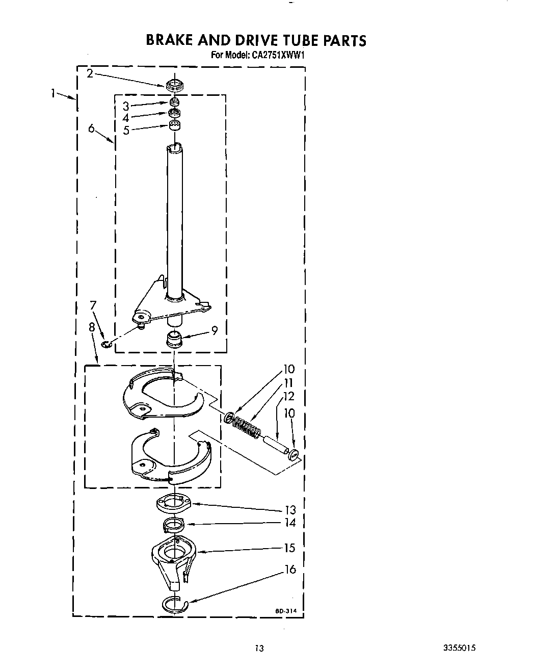 11 - BRAKE AND DRIVE TUBE