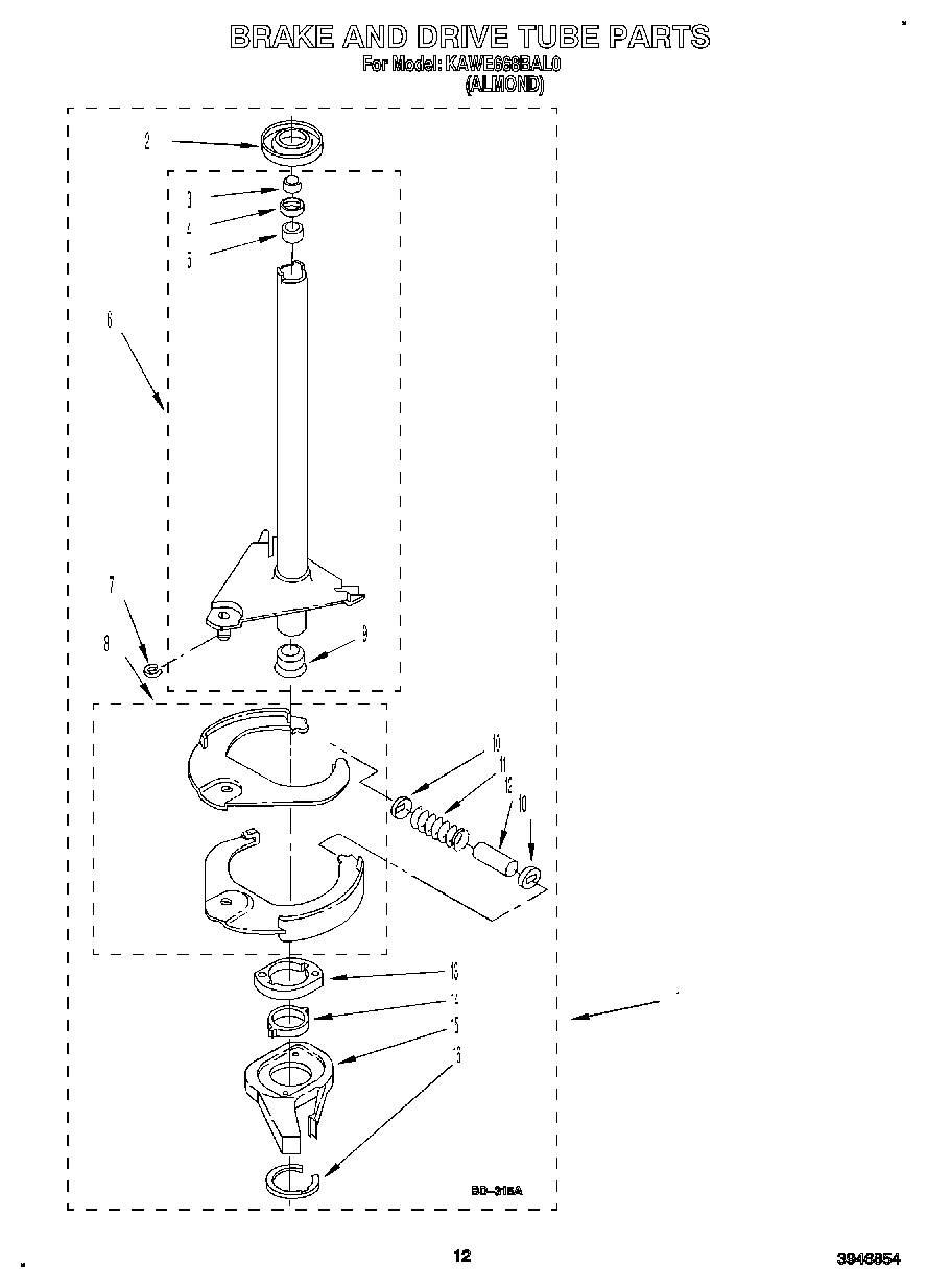 10 - BRAKE AND DRIVE TUBE