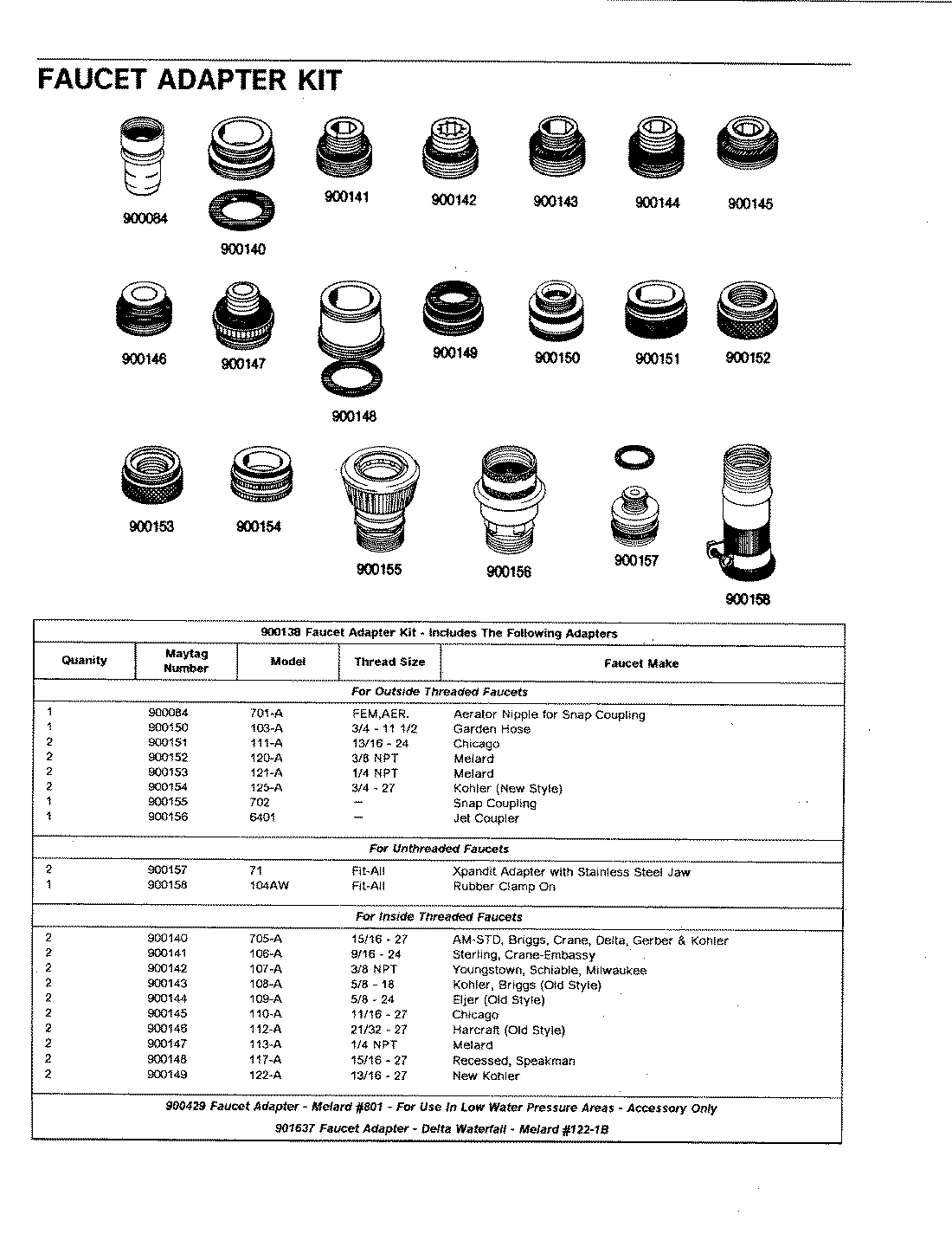 07 - FAUCET ADAPTER KIT (UNTHREADED)