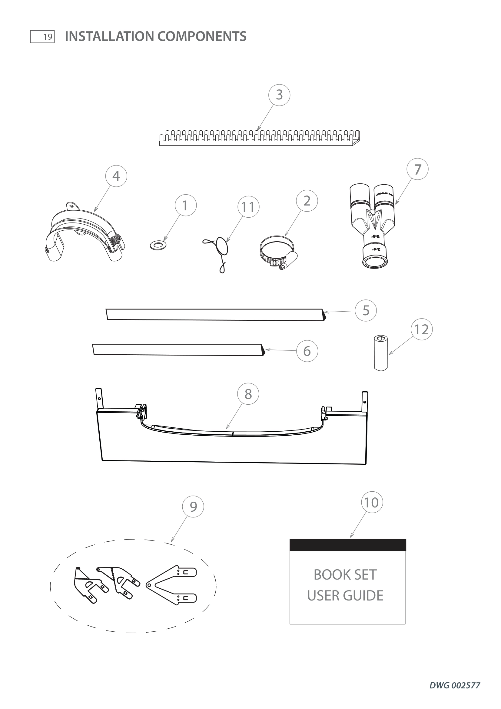 INSTALLATION COMPONENTS