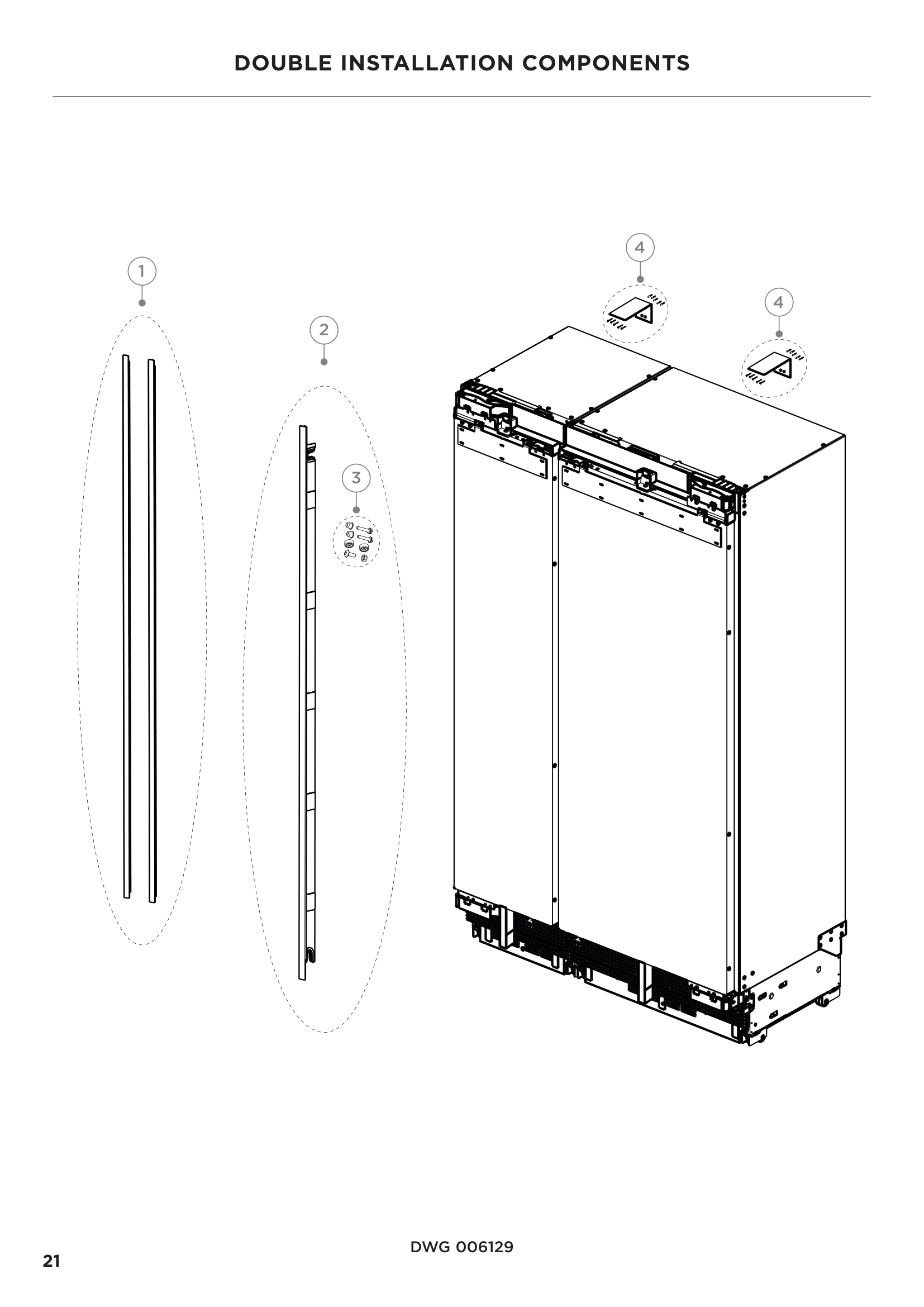 DOUBLE INSTALLATION COMPONENTS