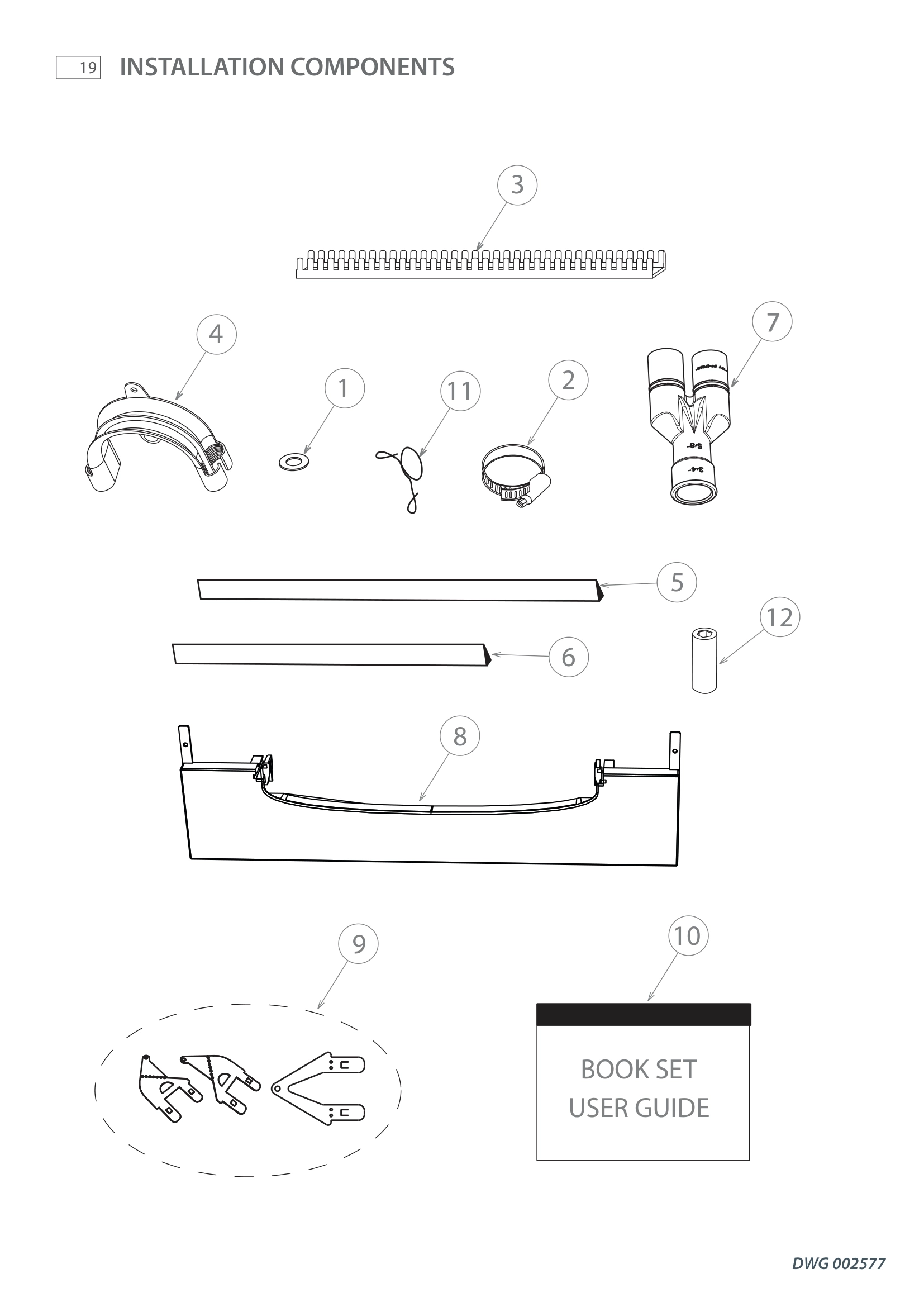 INSTALLATION COMPONENTS