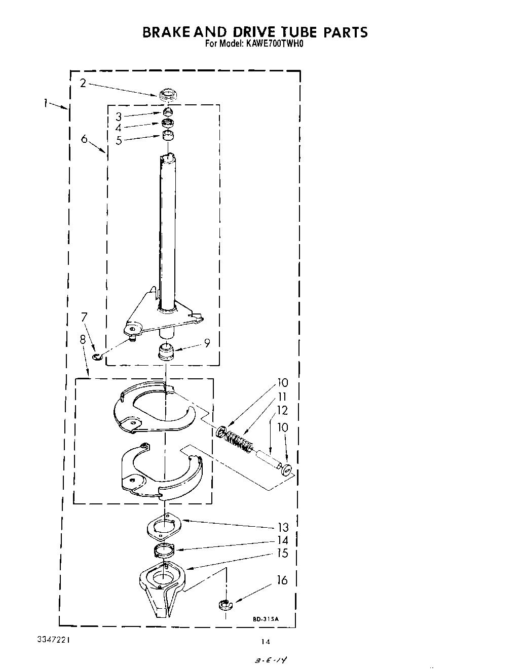 11 - BRAKE AND DRIVE TUBE