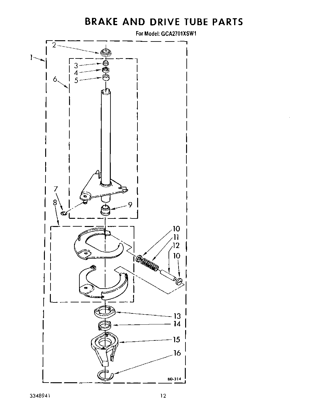 10 - BRAKE AND DRIVE TUBE