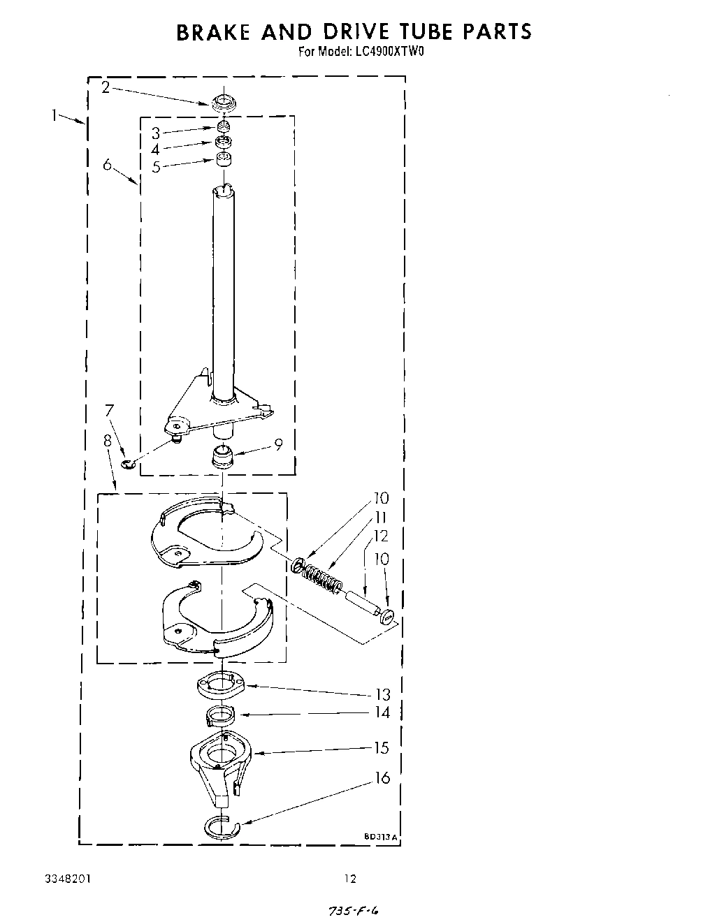 11 - BRAKE AND DRIVE TUBE