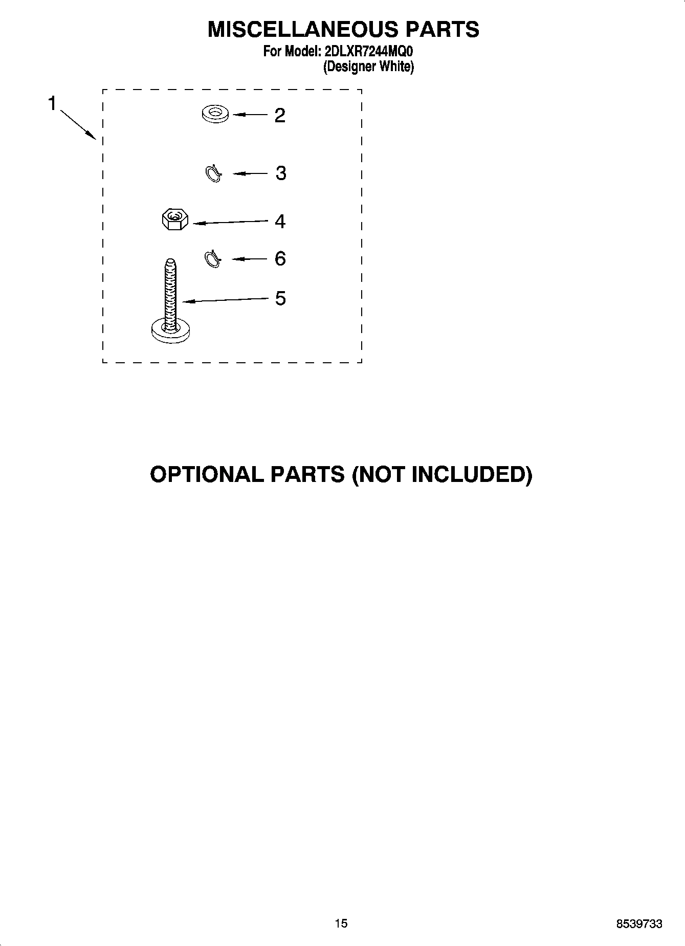 10 - MISCELLANEOUS PARTS AND OPTIONAL PARTS (NOT INCLUDED)