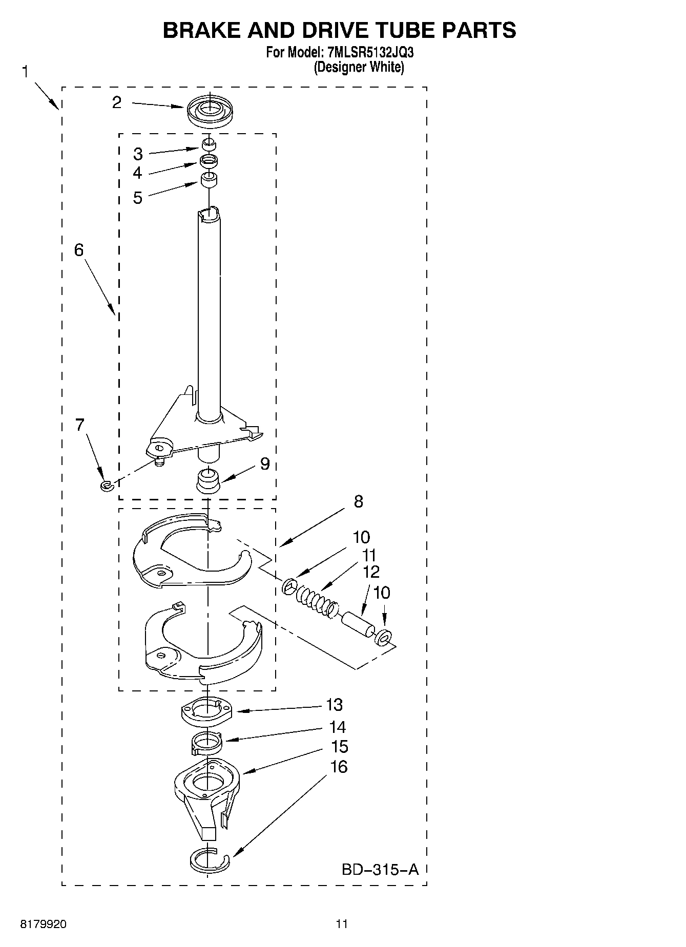 07 - BRAKE AND DRIVE TUBE