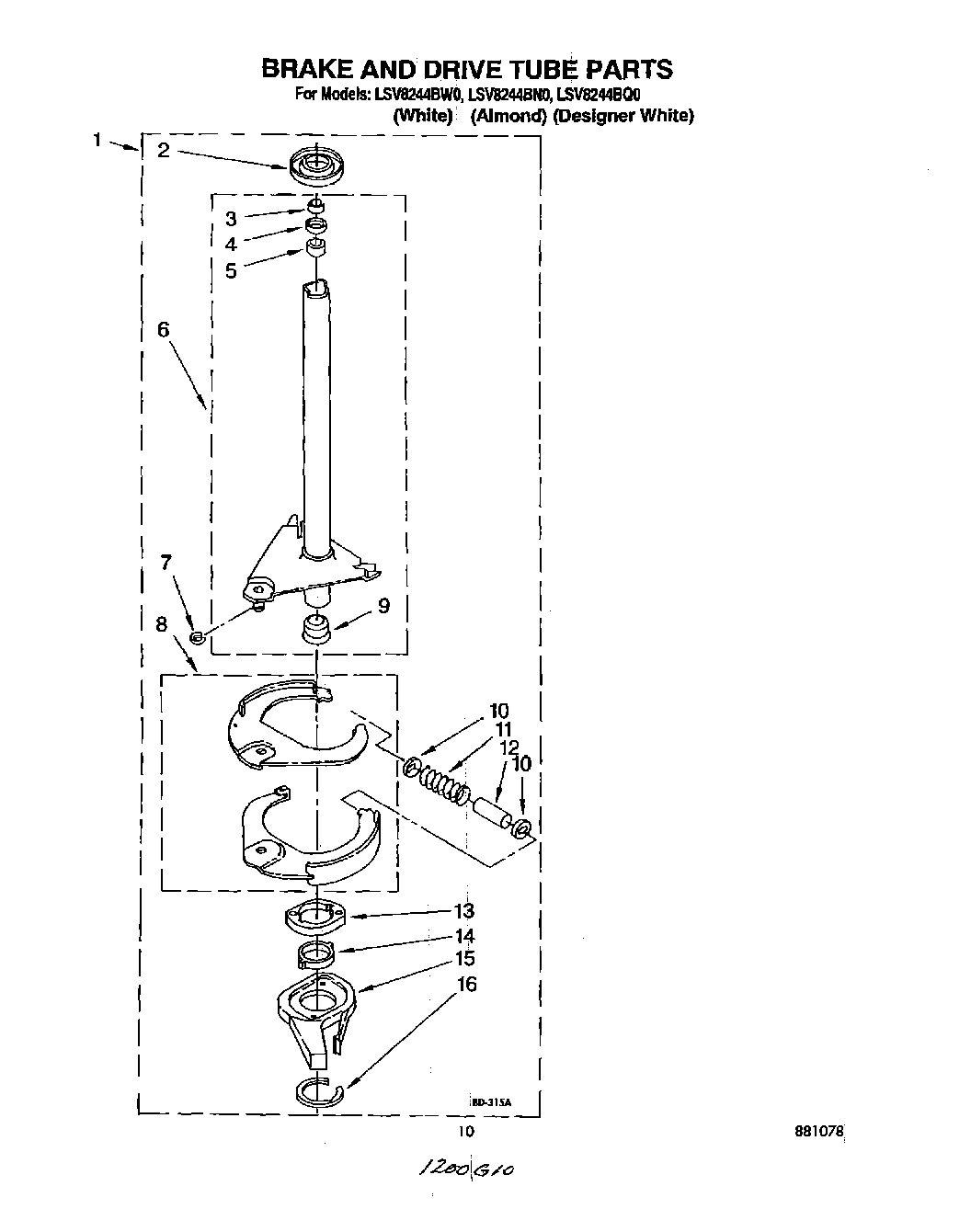 08 - BRAKE AND DRIVE TUBE