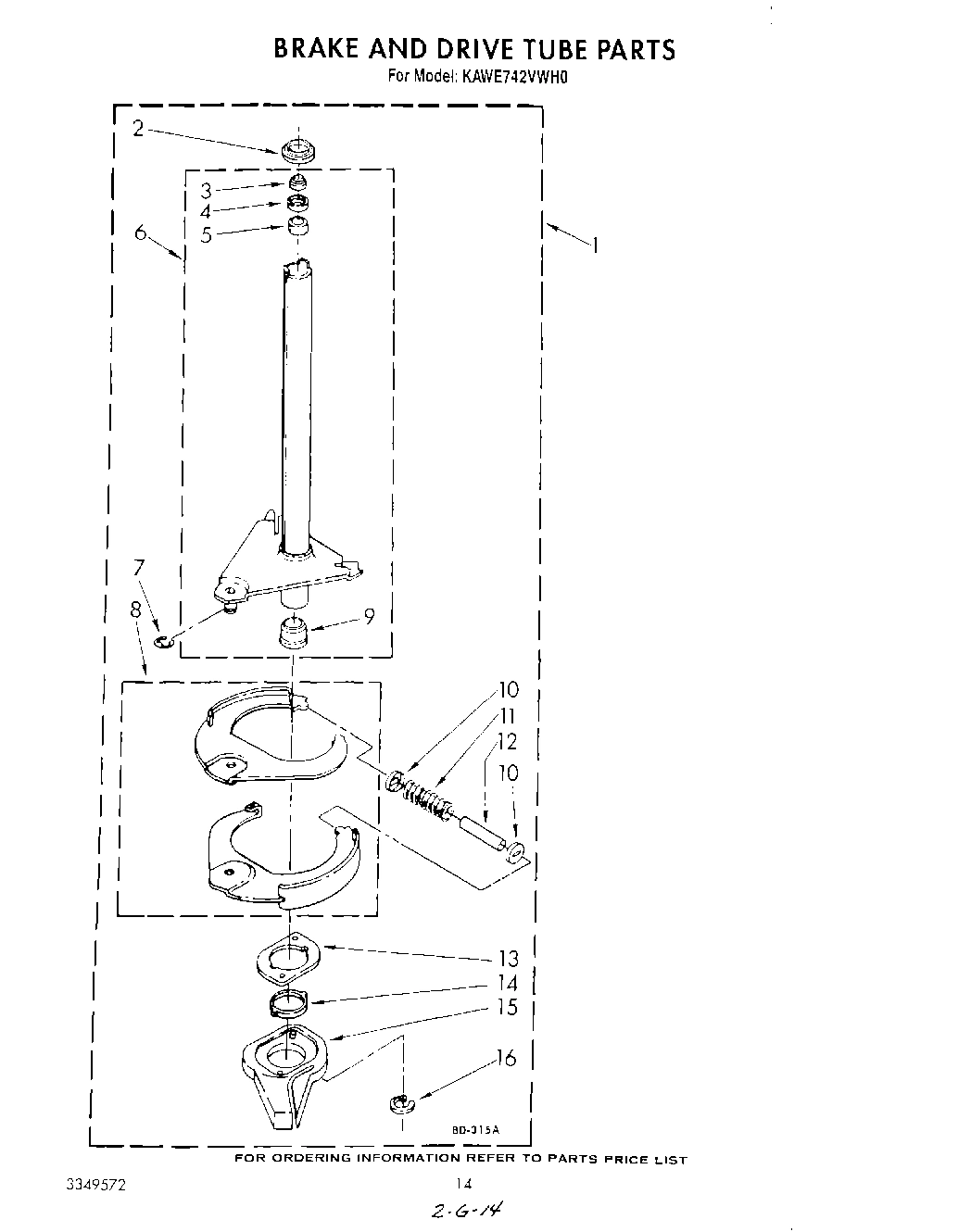 11 - BRAKE AND DRIVE TUBE