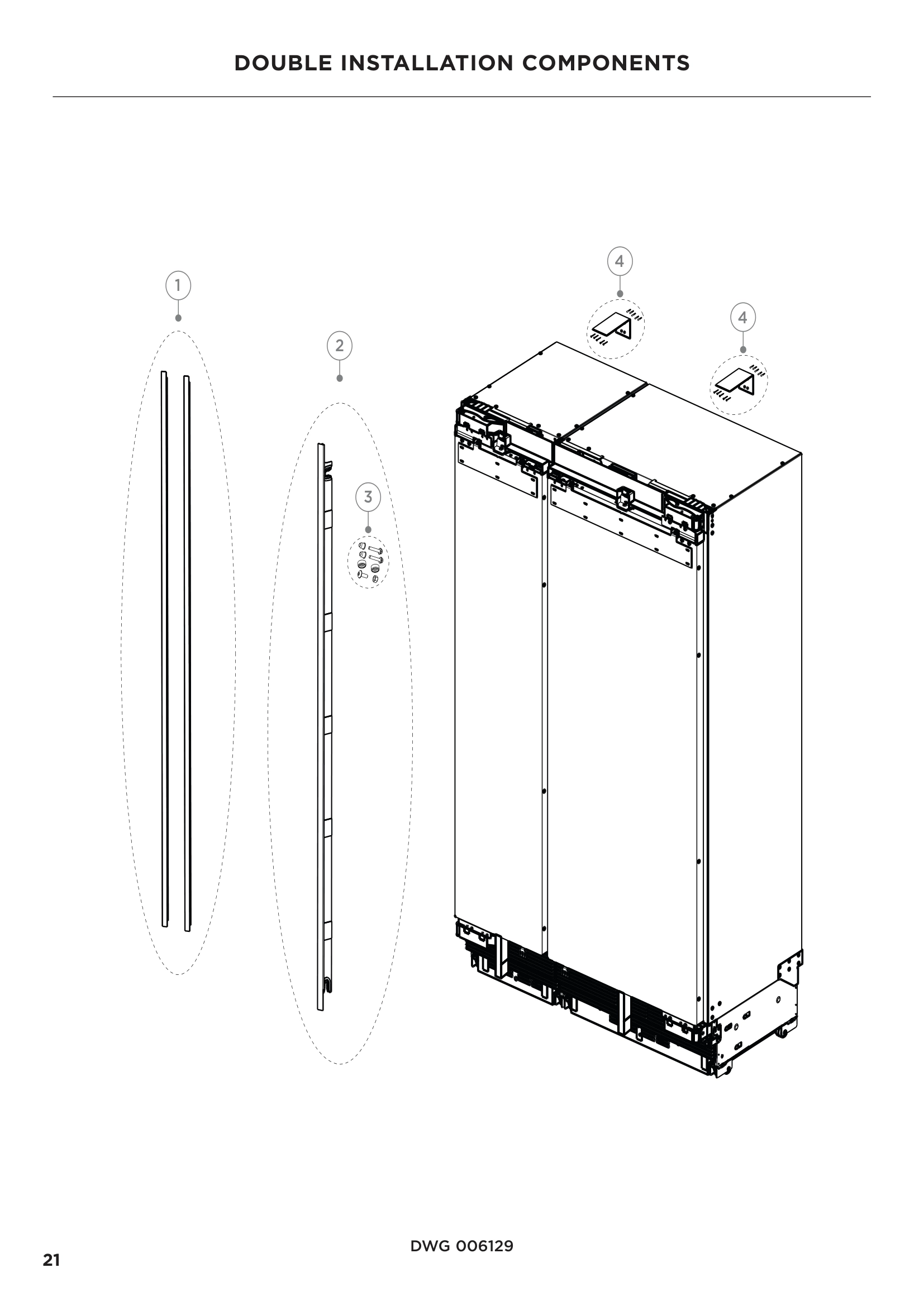 DOUBLE INSTALLATION COMPONENTS
