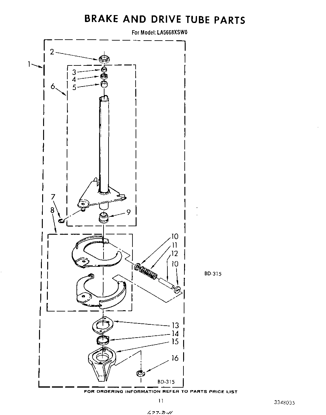 09 - BRAKE AND DRIVE TUBE