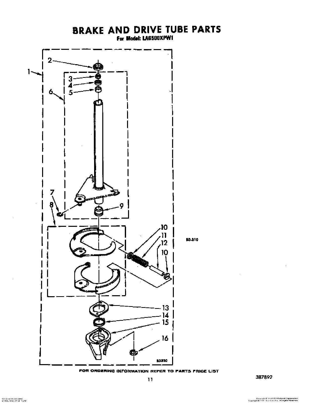 09 - BRAKE AND DRIVE TUBE