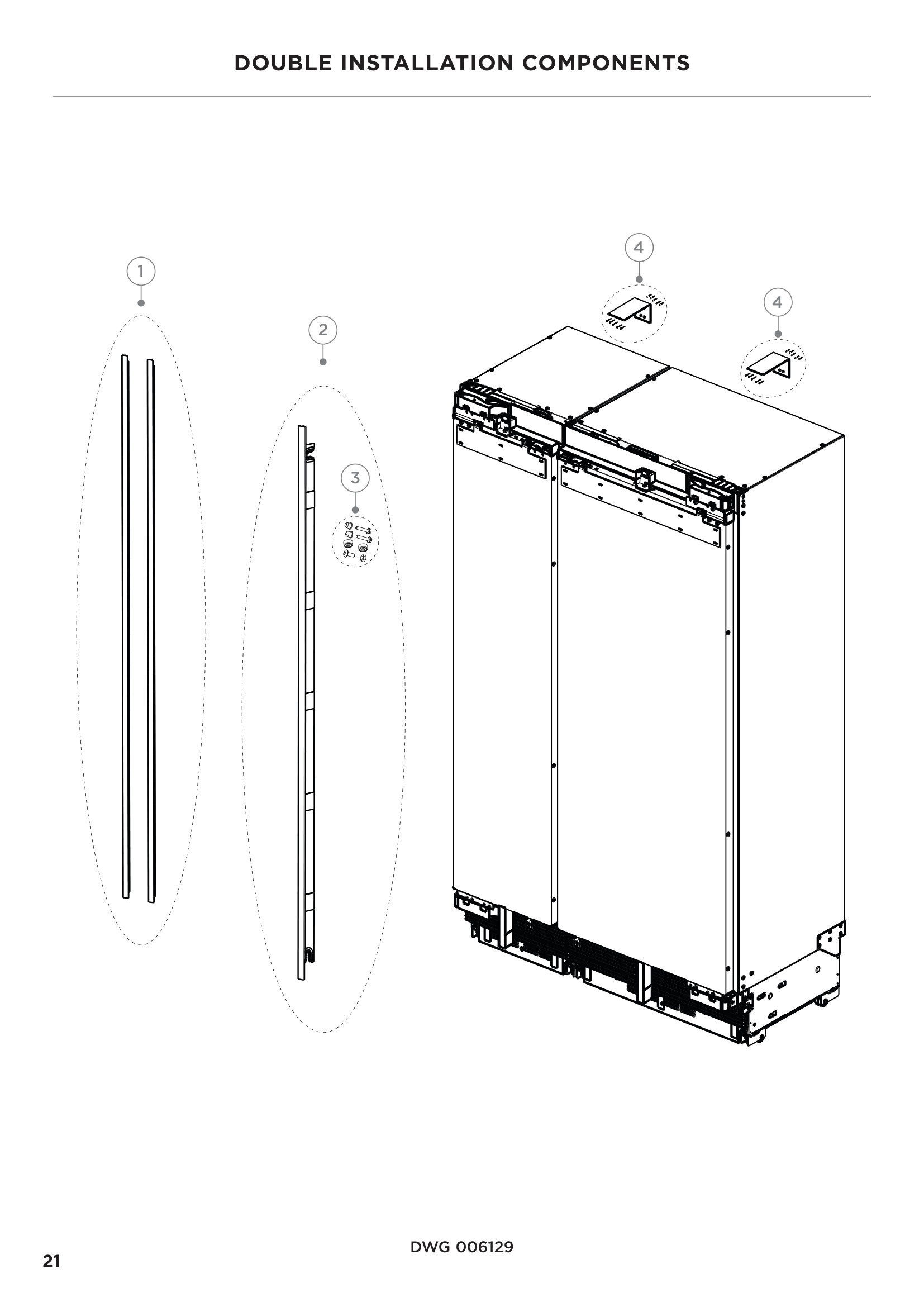 DOUBLE INSTALLATION COMPONENTS