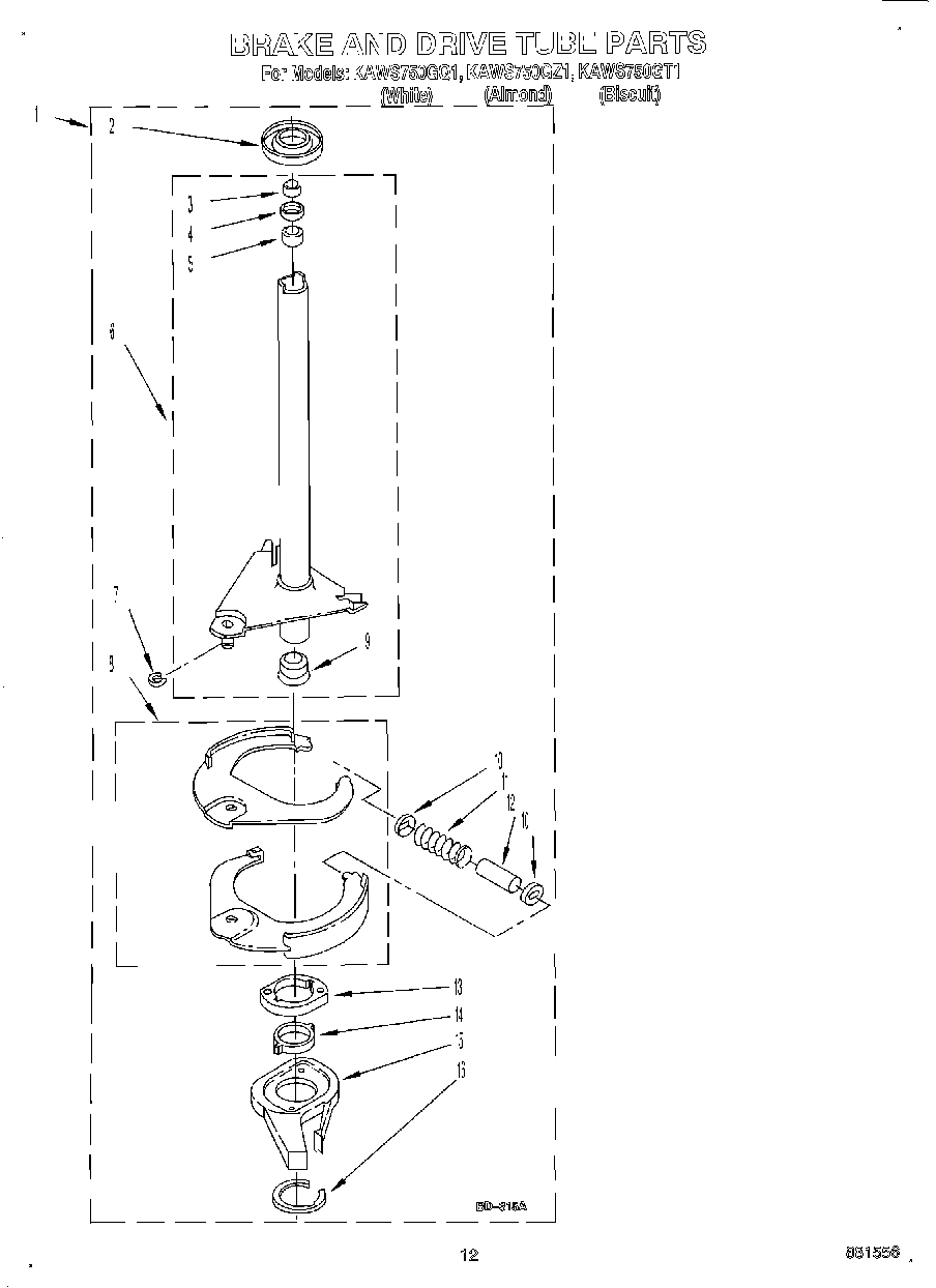 09 - BRAKE AND DRIVE TUBE