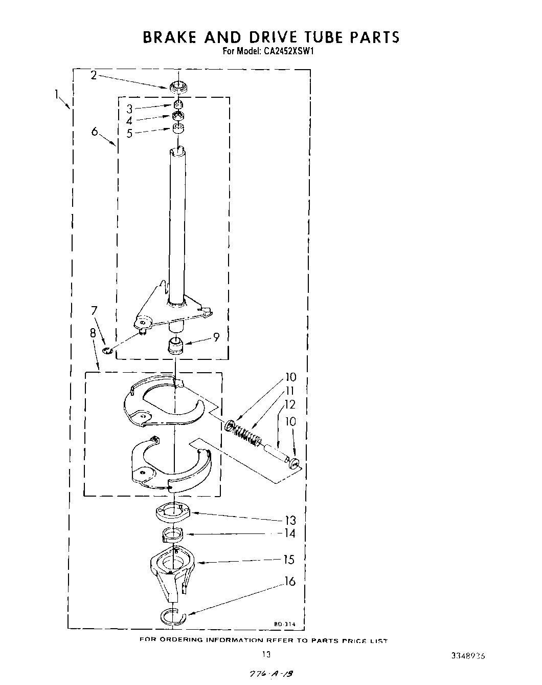 11 - BRAKE AND DRIVE TUBE